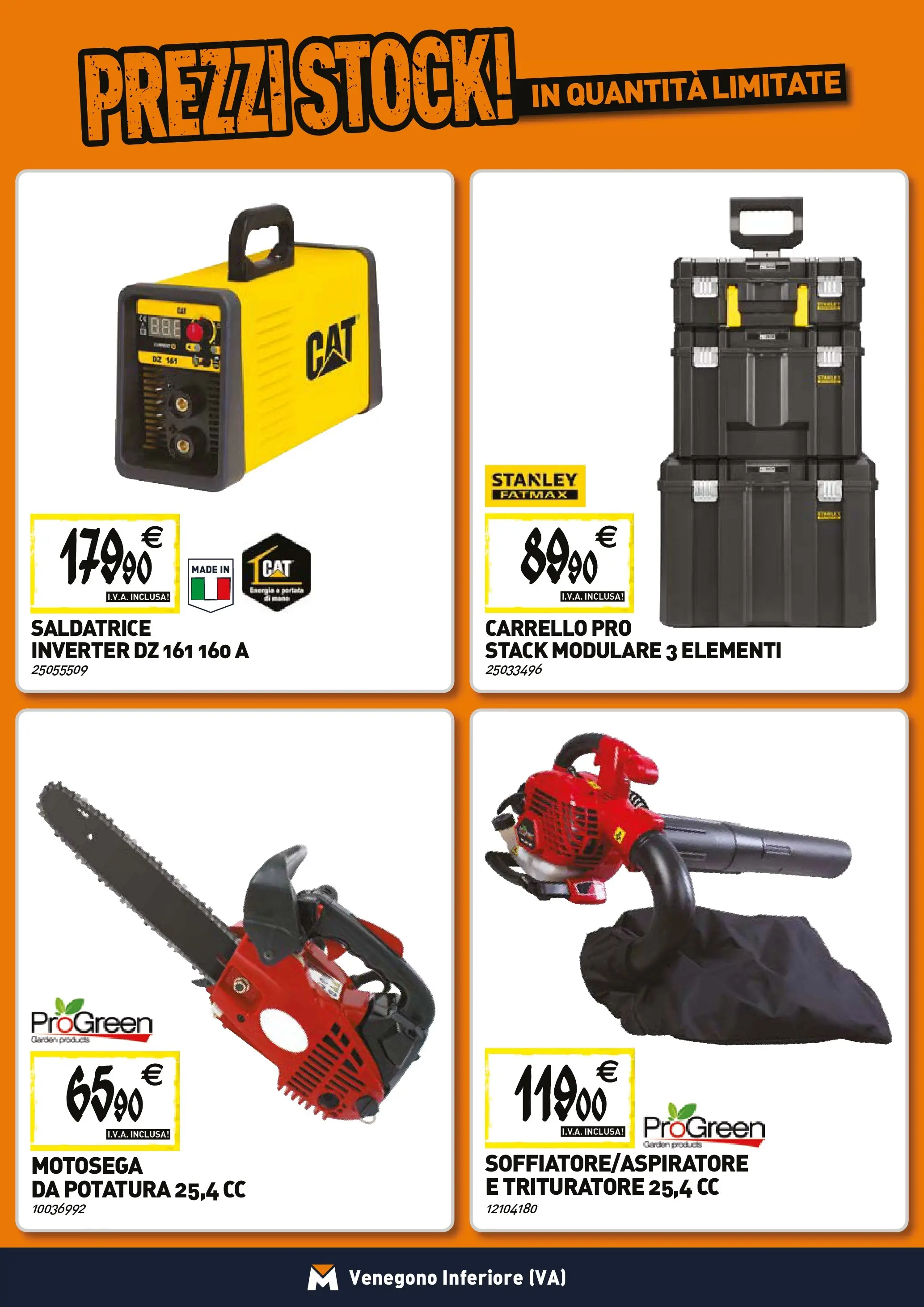 Nuovo TECNOMAT - Straordinari prezzi stock! dal 27/11/2025 > offerte anteprima 🛍️ | Pagina: 17 | Prodotti: Carrello, Motosega, Saldatrice, Trituratore