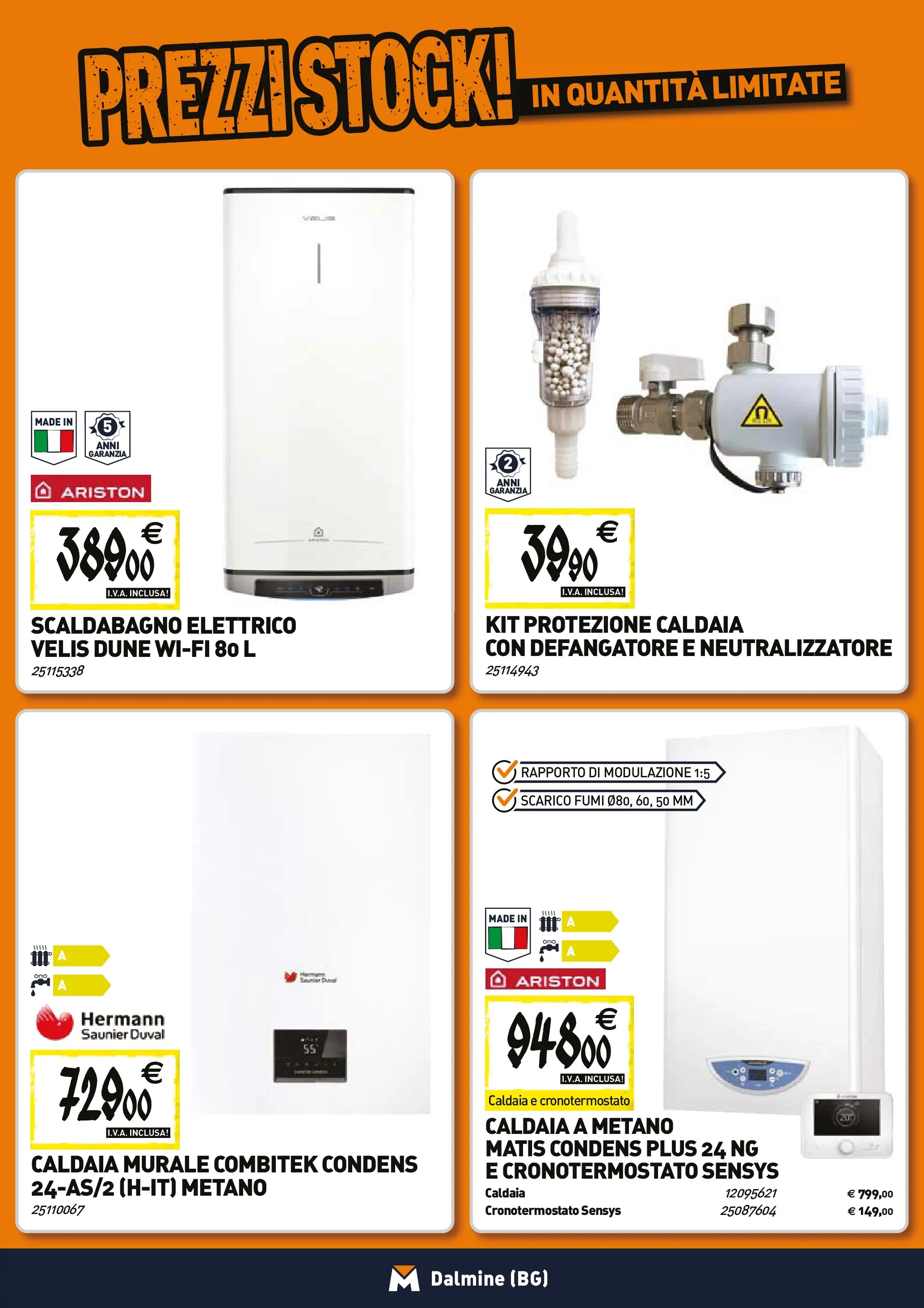 Nuovo TECNOMAT - Straordinari prezzi stock! dal 27/11/2025 > offerte anteprima 🛍️ | Pagina: 7 | Prodotti: Scaldabagno, Caldaia