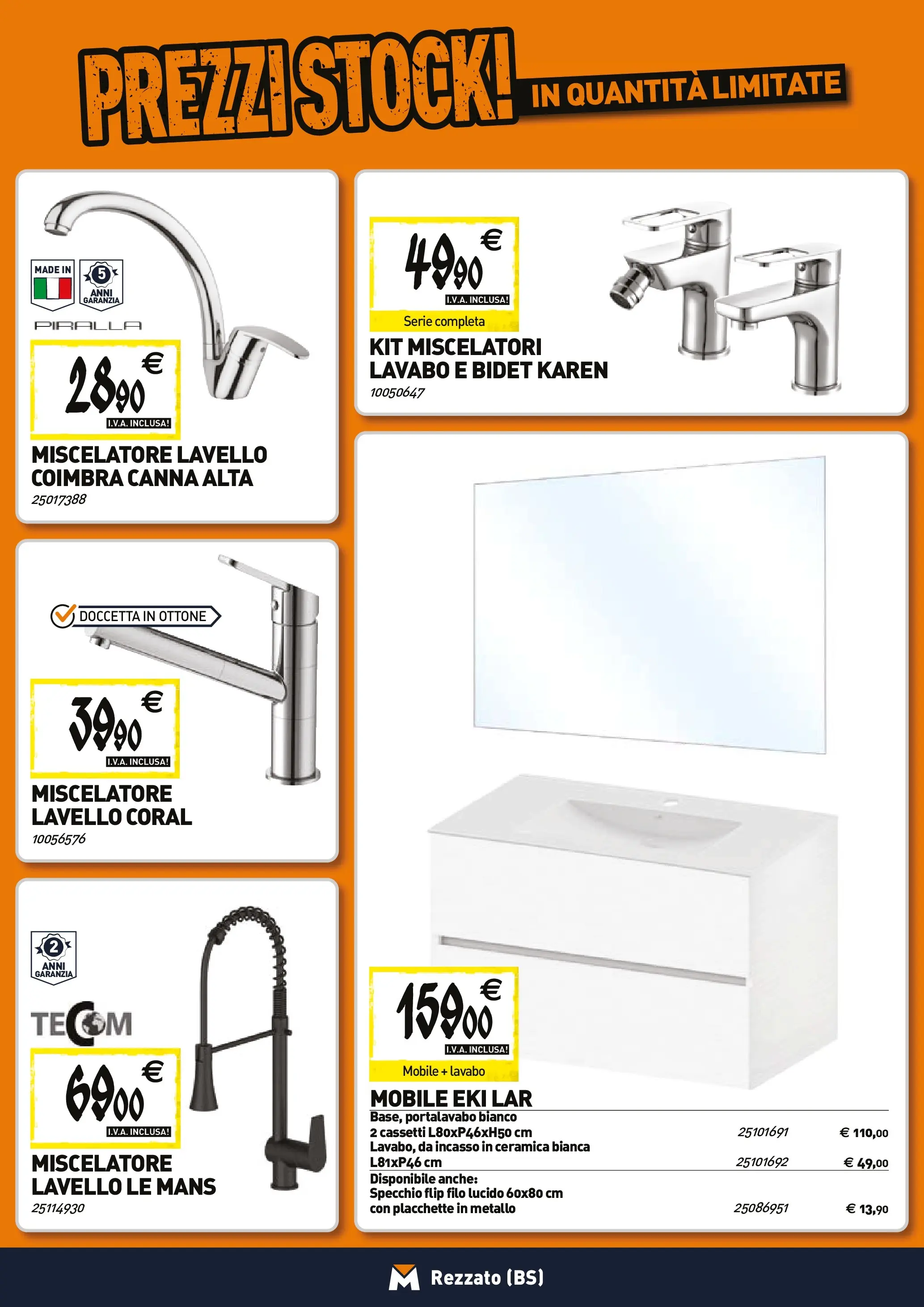 Nuovo TECNOMAT - Straordinari prezzi stock! dal 27/11/2025 > offerte anteprima 🛍️ | Pagina: 4 | Prodotti: Mobile, Lavello, Miscelatore, Specchio