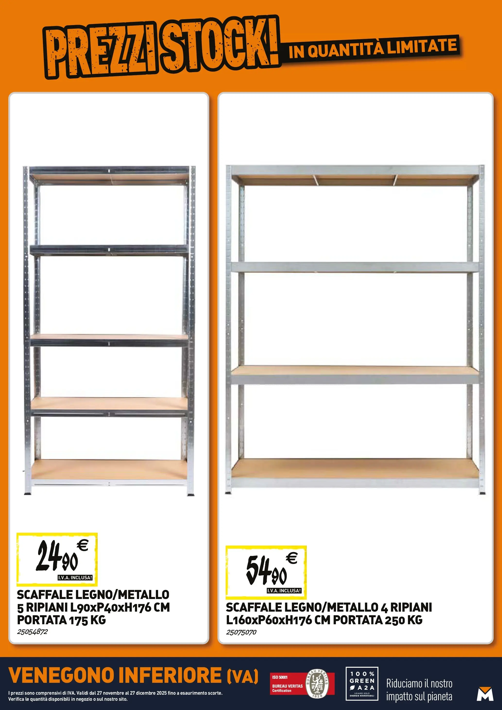 Nuovo TECNOMAT - Straordinari prezzi stock! dal 27/11/2025 > offerte anteprima 🛍️ | Pagina: 21 | Prodotti: Scaffale