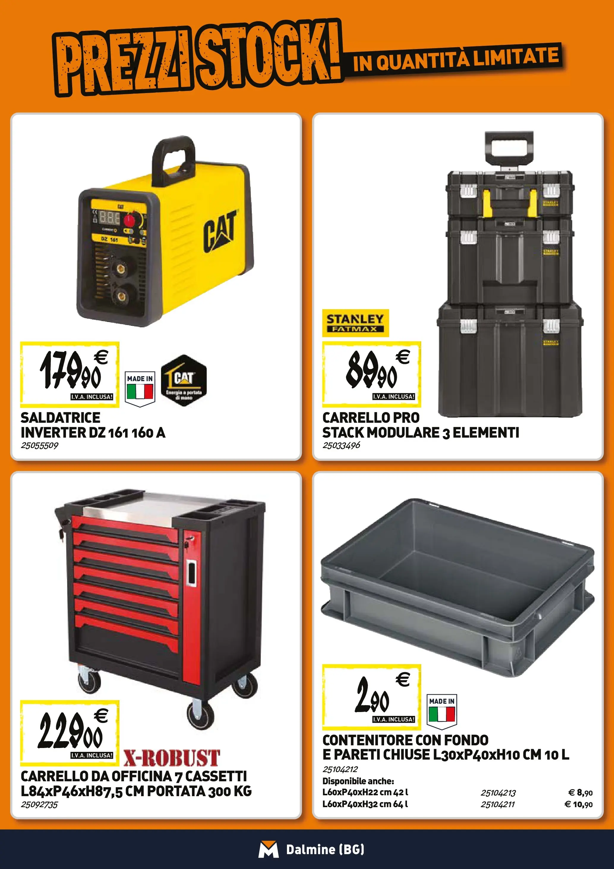 Nuovo TECNOMAT - Straordinari prezzi stock! dal 27/11/2025 > offerte anteprima 🛍️ | Pagina: 18 | Prodotti: Carrello, Contenitore, Saldatrice