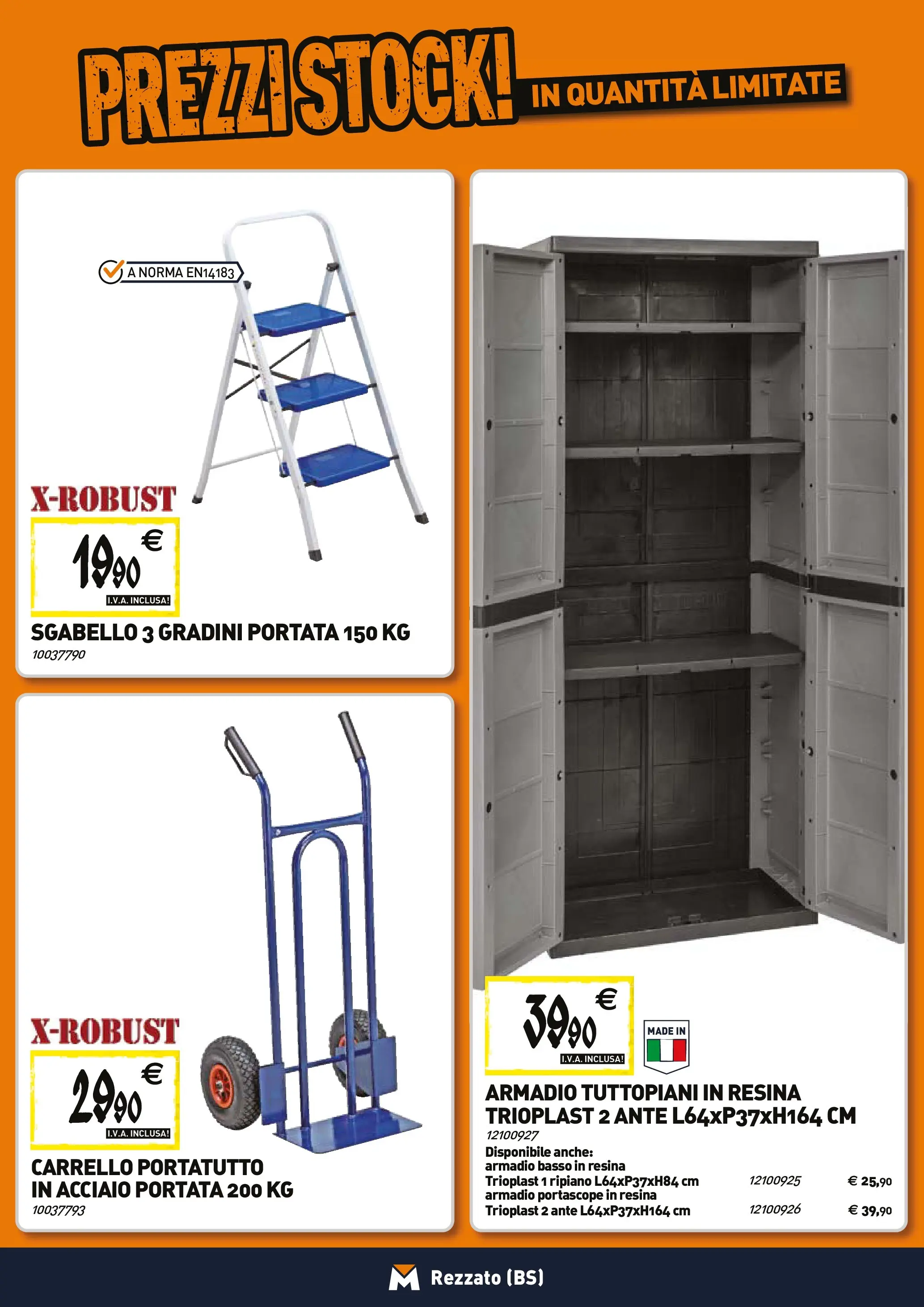 Nuovo TECNOMAT - Straordinari prezzi stock! dal 27/11/2025 > offerte anteprima 🛍️ | Pagina: 23 | Prodotti: Ripiano, Carrello, Sgabello, Armadio