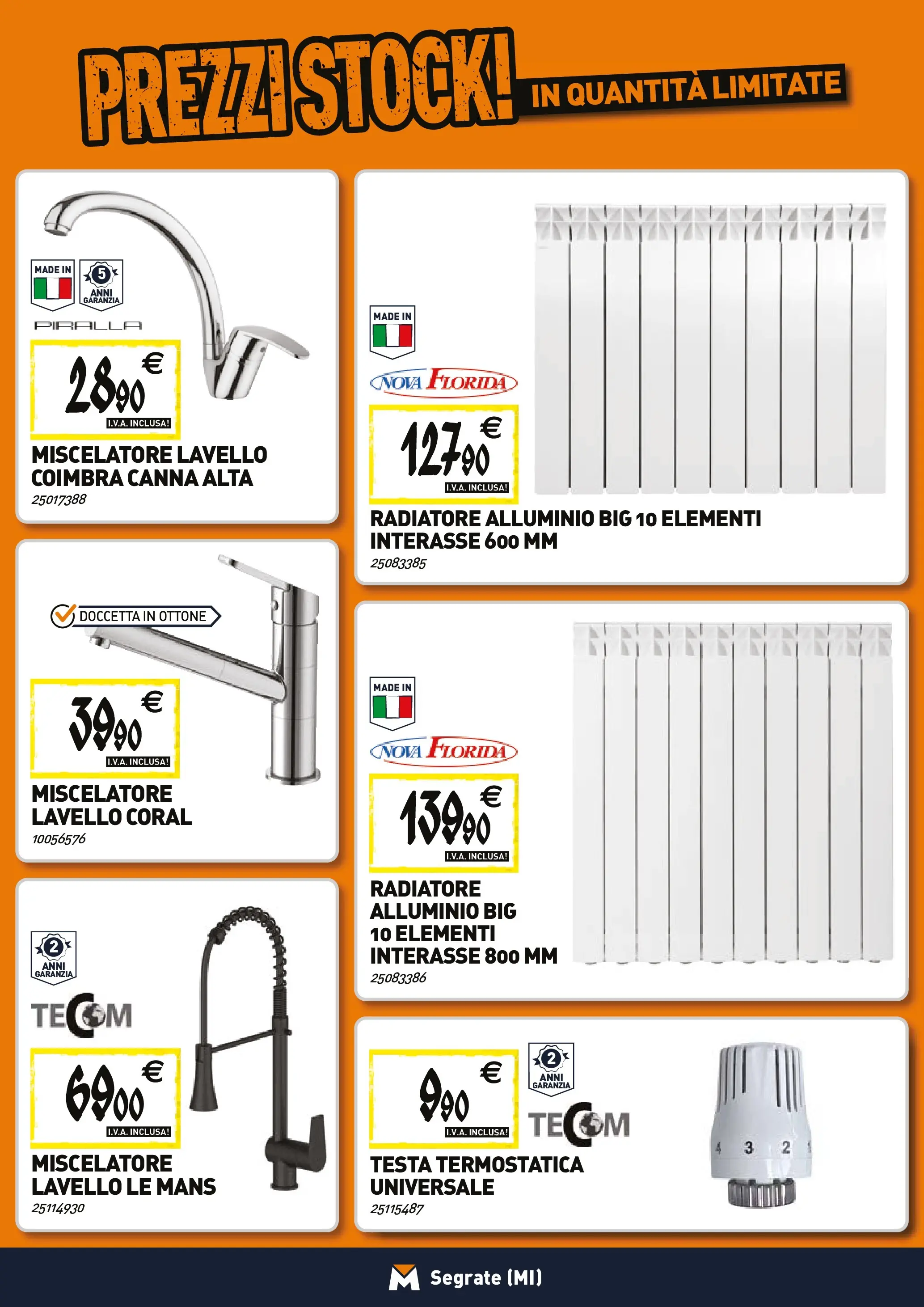 Nuovo TECNOMAT - Straordinari prezzi stock! dal 27/11/2025 > offerte anteprima 🛍️ | Pagina: 5 | Prodotti: Lavello, Miscelatore, Alluminio