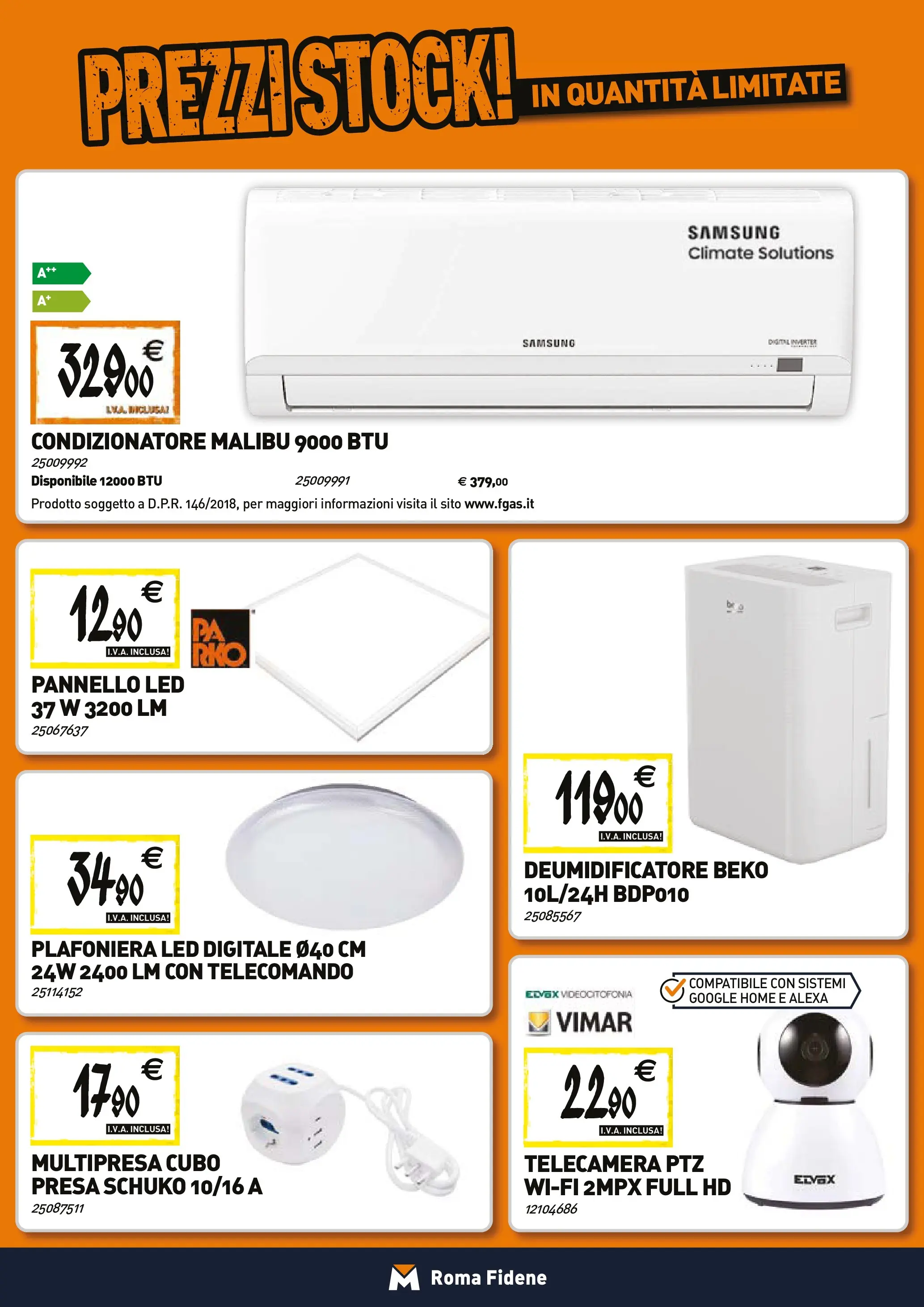 Nuovo TECNOMAT Roma catalogo dal 27/11/2025 > offerte anteprima 🛍️ | Pagina: 16 | Prodotti: Deumidificatore, Telecomando, Condizionatore, Samsung