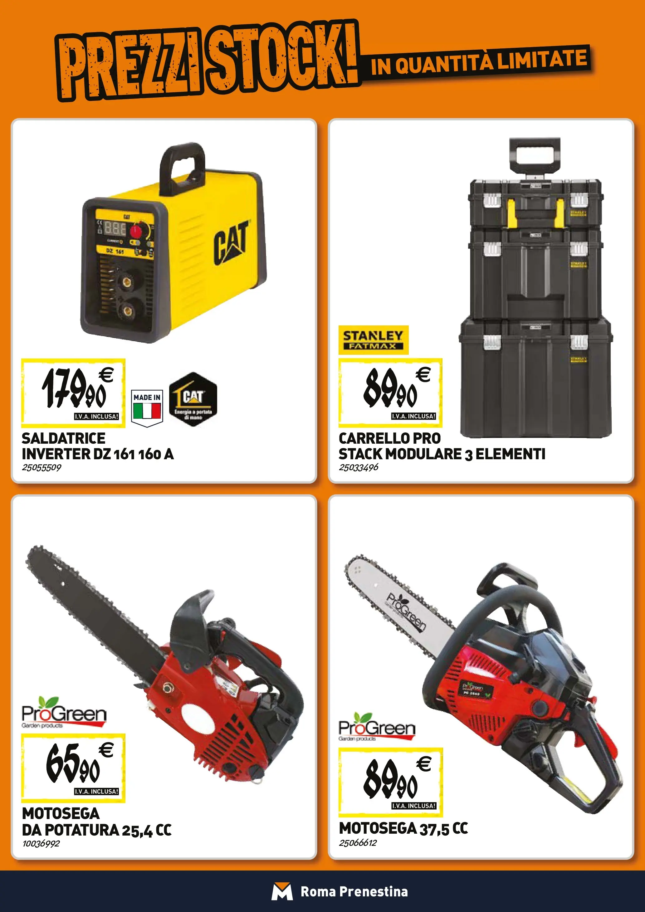 Nuovo TECNOMAT - Straordinari prezzi stock! dal 27/11/2025 > offerte anteprima 🛍️ | Pagina: 19 | Prodotti: Carrello, Motosega, Saldatrice