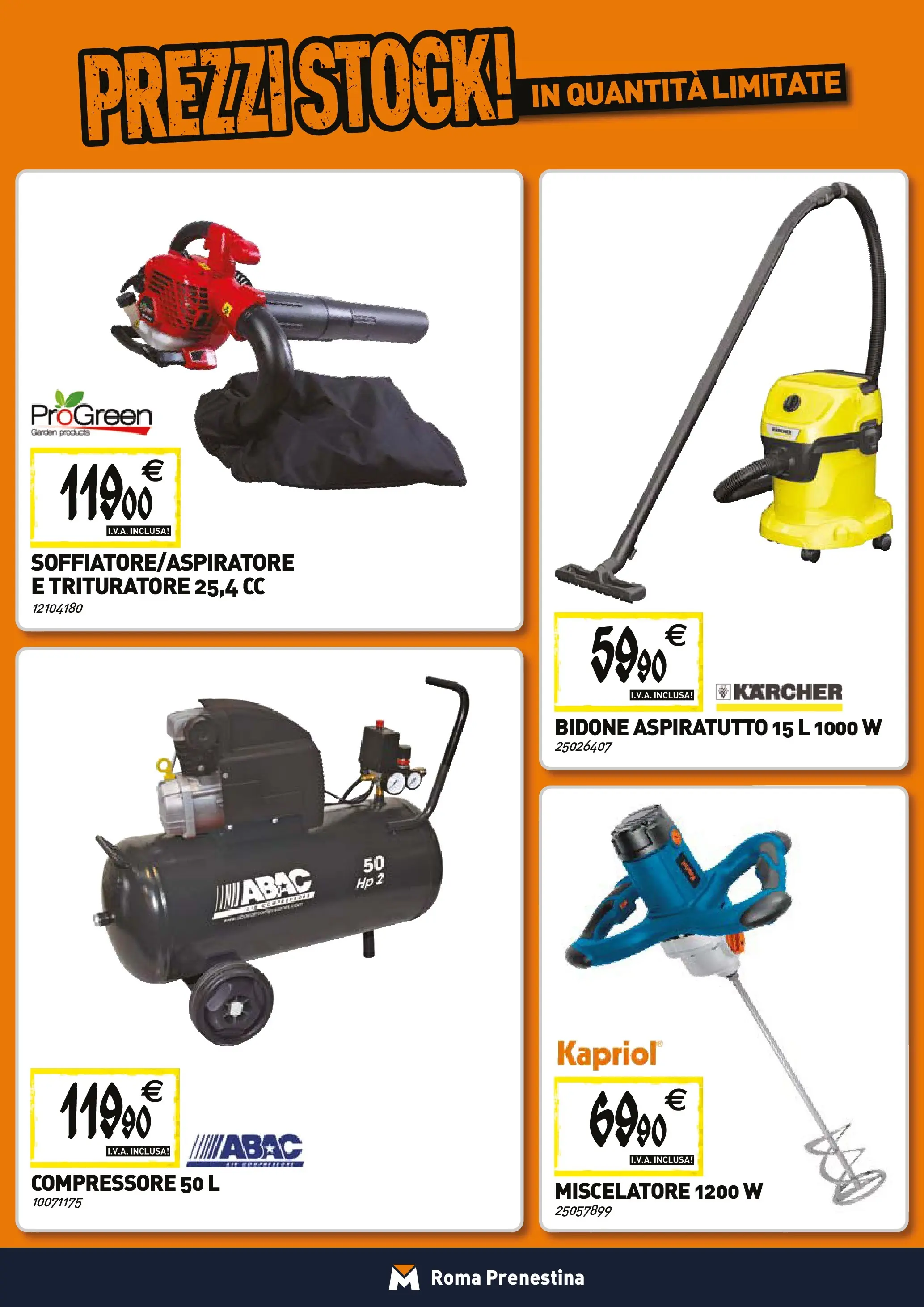 Nuovo TECNOMAT - Straordinari prezzi stock! dal 27/11/2025 > offerte anteprima 🛍️ | Pagina: 20 | Prodotti: Compressore, Miscelatore, Trituratore