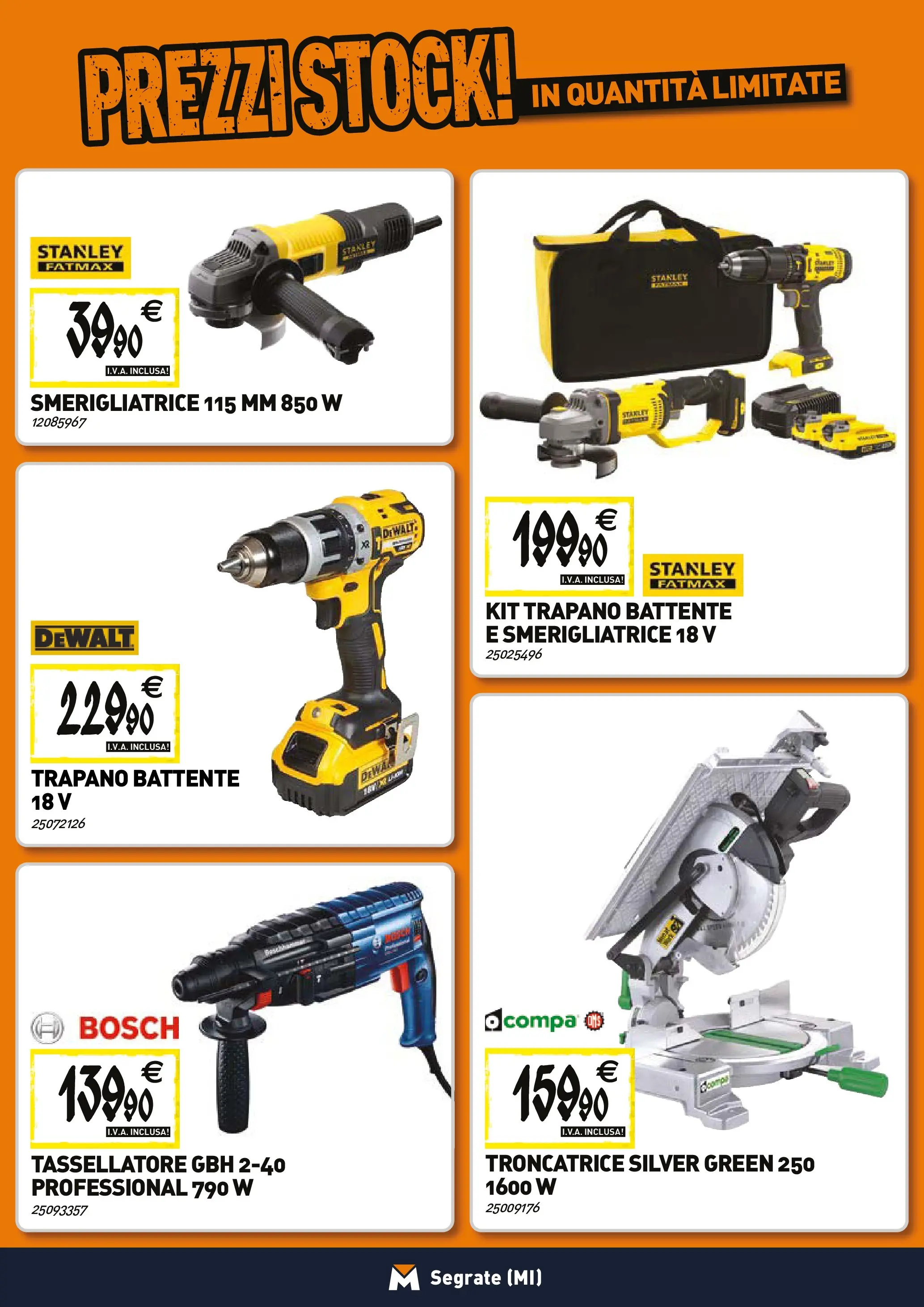 Nuovo TECNOMAT - Straordinari prezzi stock! dal 27/11/2025 > offerte anteprima 🛍️ | Pagina: 17 | Prodotti: Trapano, Smerigliatrice