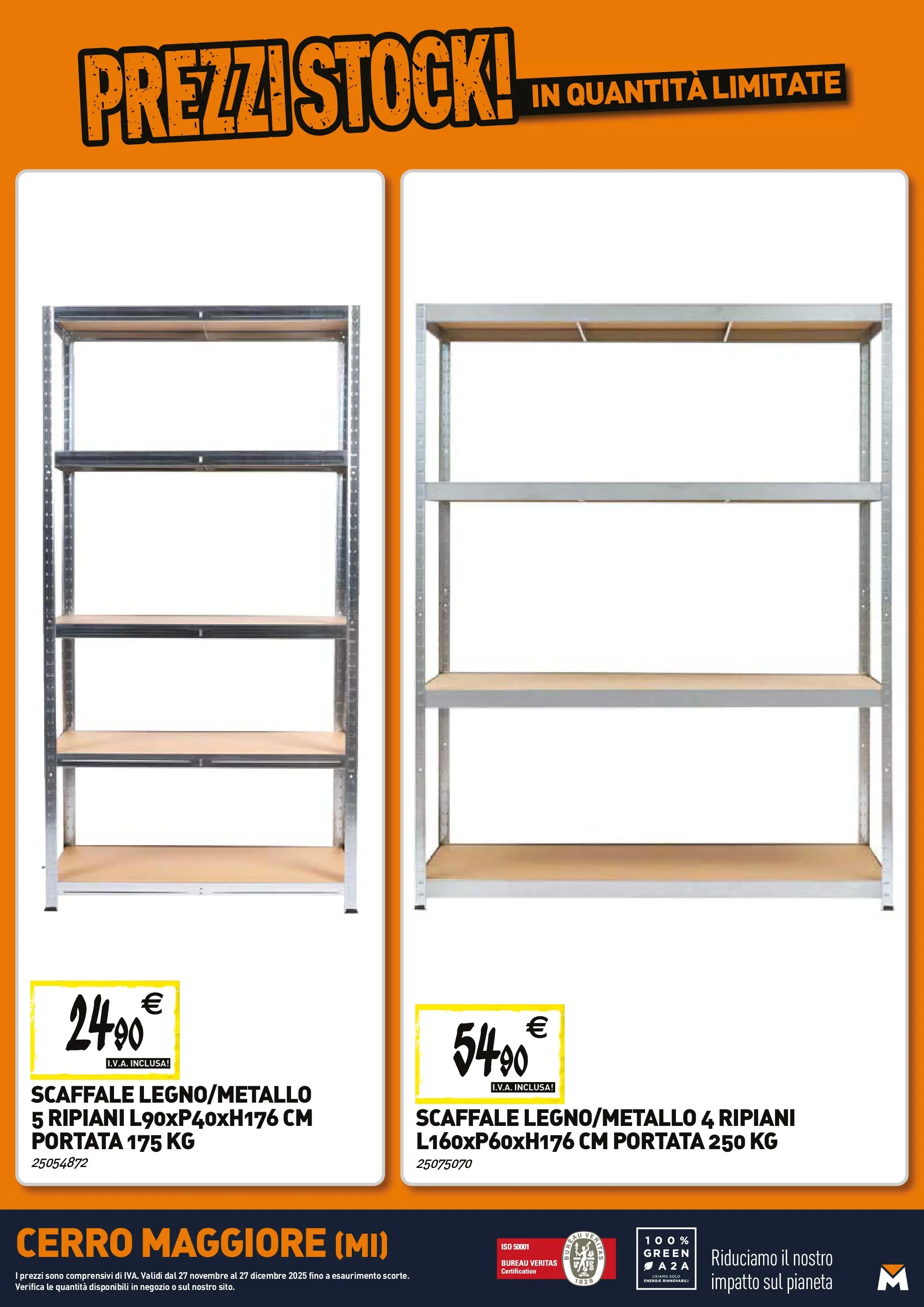 Nuovo TECNOMAT - Straordinari prezzi stock! dal 27/11/2025 > offerte anteprima 🛍️ | Pagina: 24 | Prodotti: Scaffale