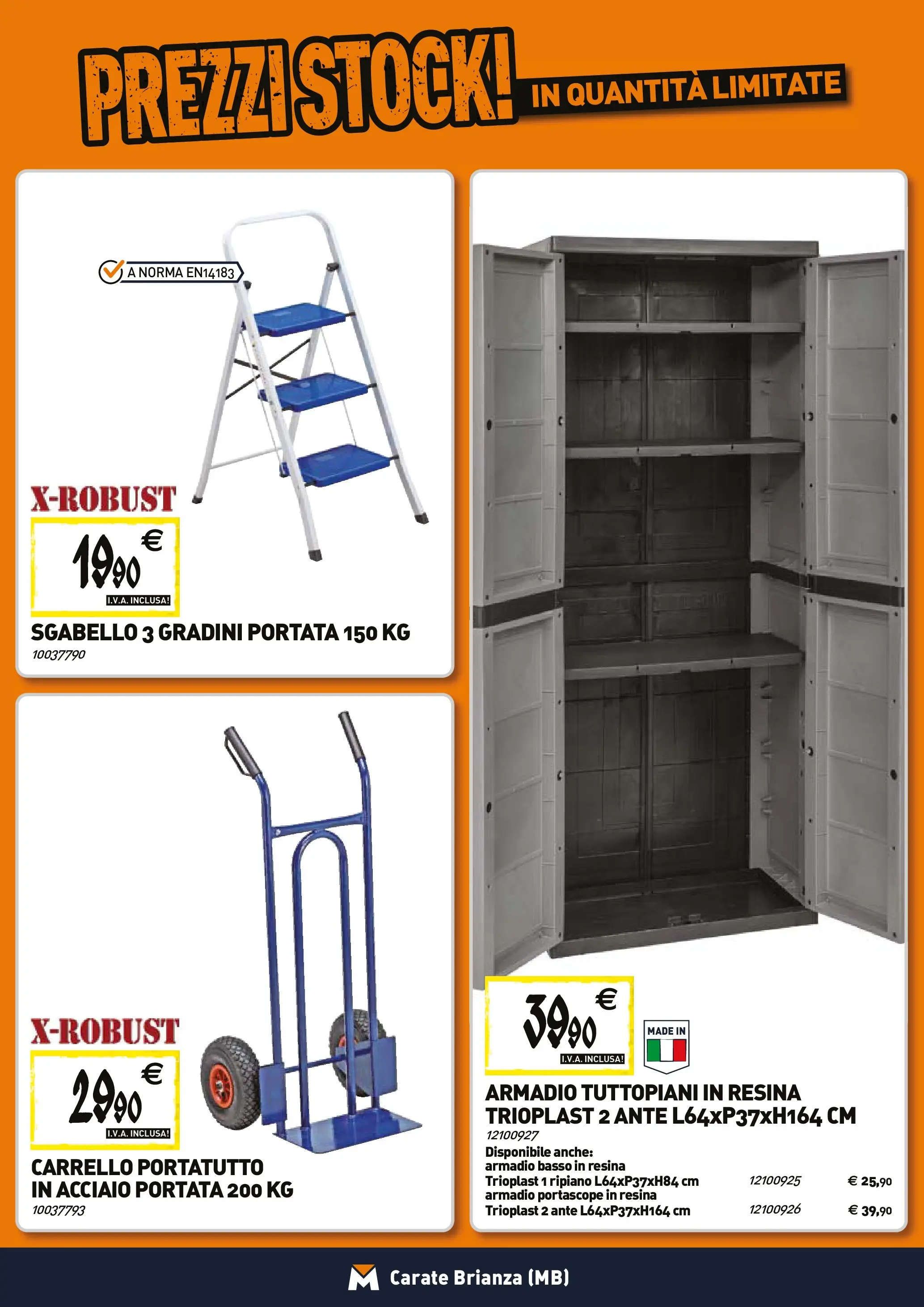 Nuovo TECNOMAT - Straordinari prezzi stock! dal 27/11/2025 > offerte anteprima 🛍️ | Pagina: 23 | Prodotti: Ripiano, Carrello, Sgabello, Armadio