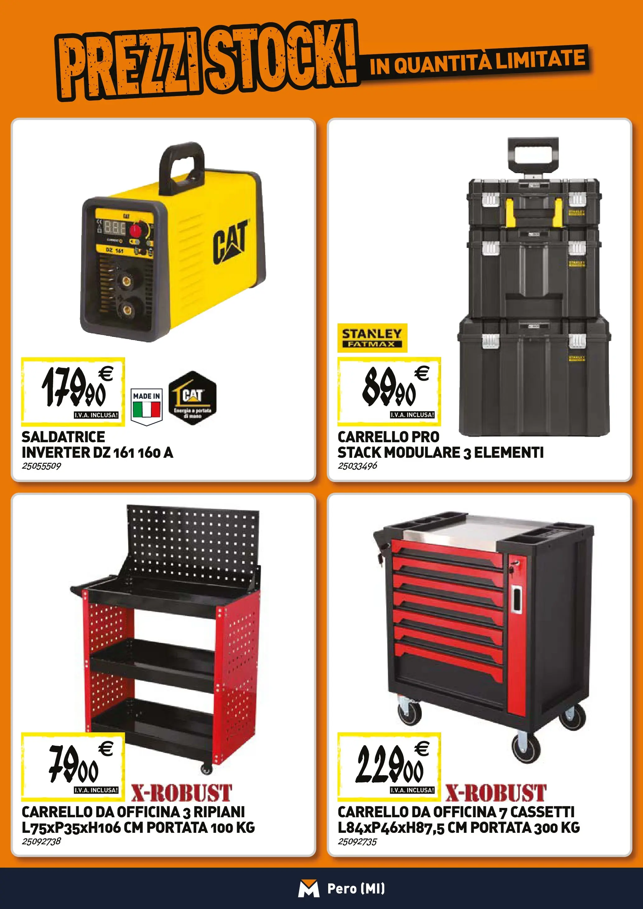 Nuovo TECNOMAT - Straordinari prezzi stock! dal 27/11/2025 > offerte anteprima 🛍️ | Pagina: 19 | Prodotti: Carrello, Saldatrice