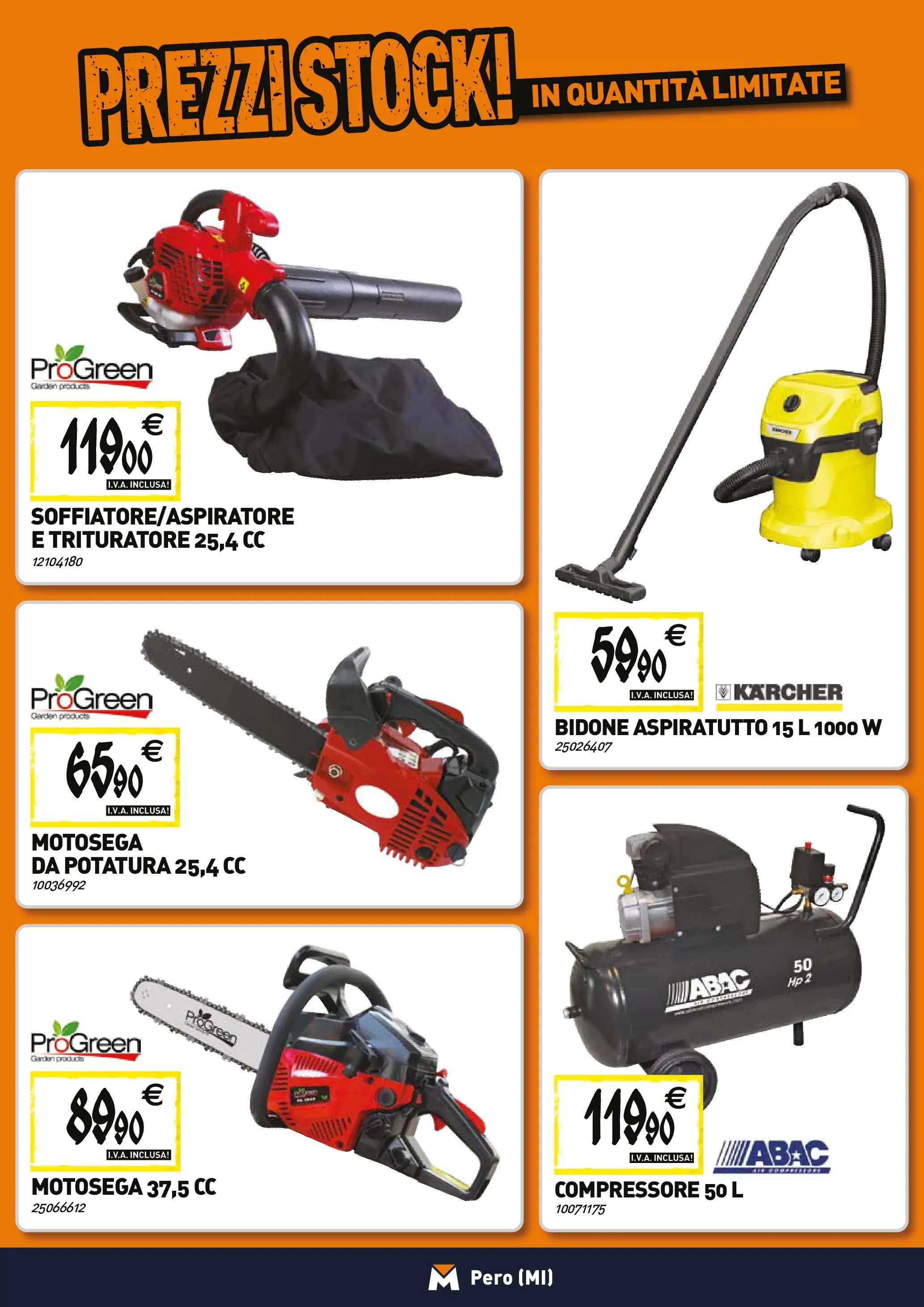 Nuovo TECNOMAT - Straordinari prezzi stock! dal 27/11/2025 > offerte anteprima 🛍️ | Pagina: 20 | Prodotti: Compressore, Motosega, Trituratore