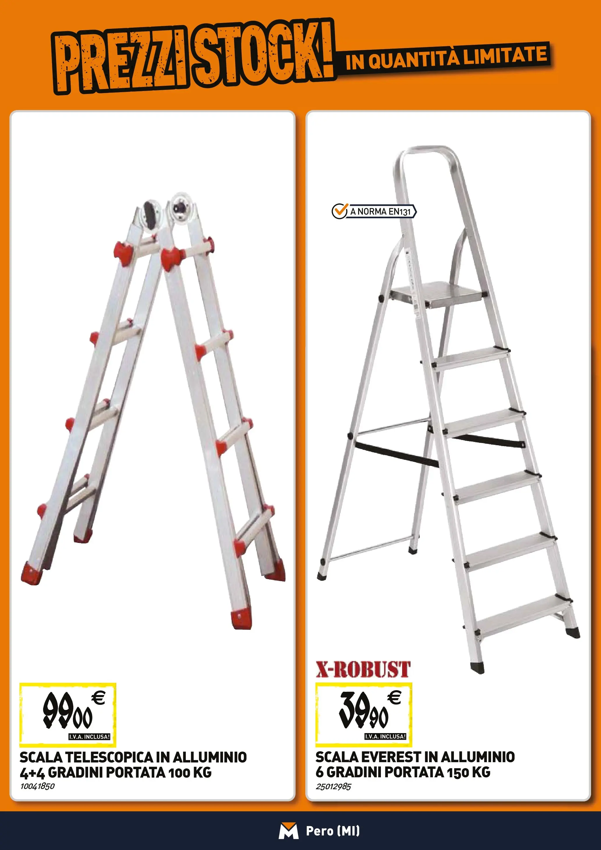 Nuovo TECNOMAT - Straordinari prezzi stock! dal 27/11/2025 > offerte anteprima 🛍️ | Pagina: 22 | Prodotti: Scala, Alluminio