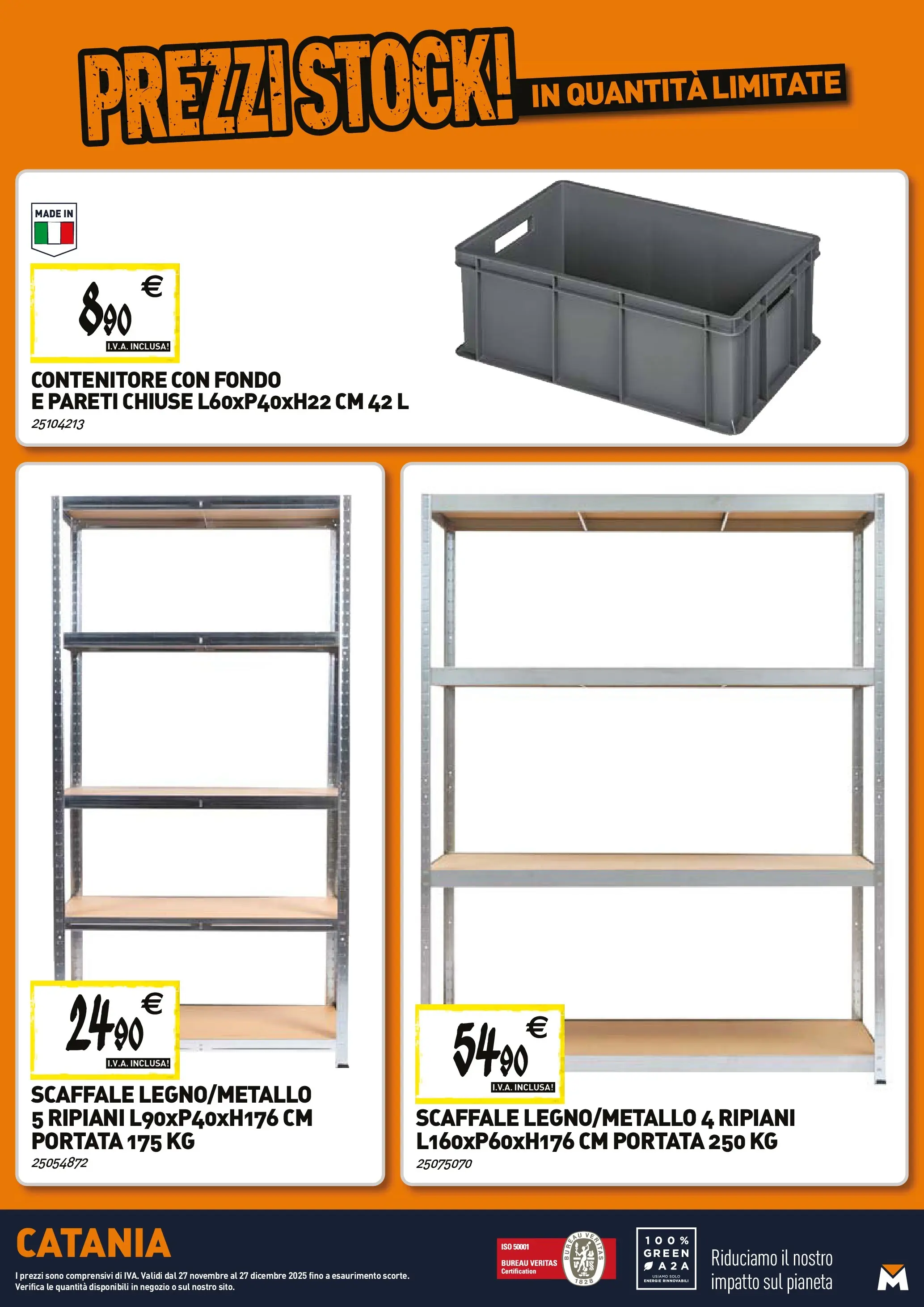 Nuovo TECNOMAT - Straordinari prezzi stock! dal 27/11/2025 > offerte anteprima 🛍️ | Pagina: 23 | Prodotti: Scaffale, Contenitore