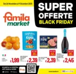 Famila Market SUPEROFFERTE BLACK FRIDAY - al 09.12.2025