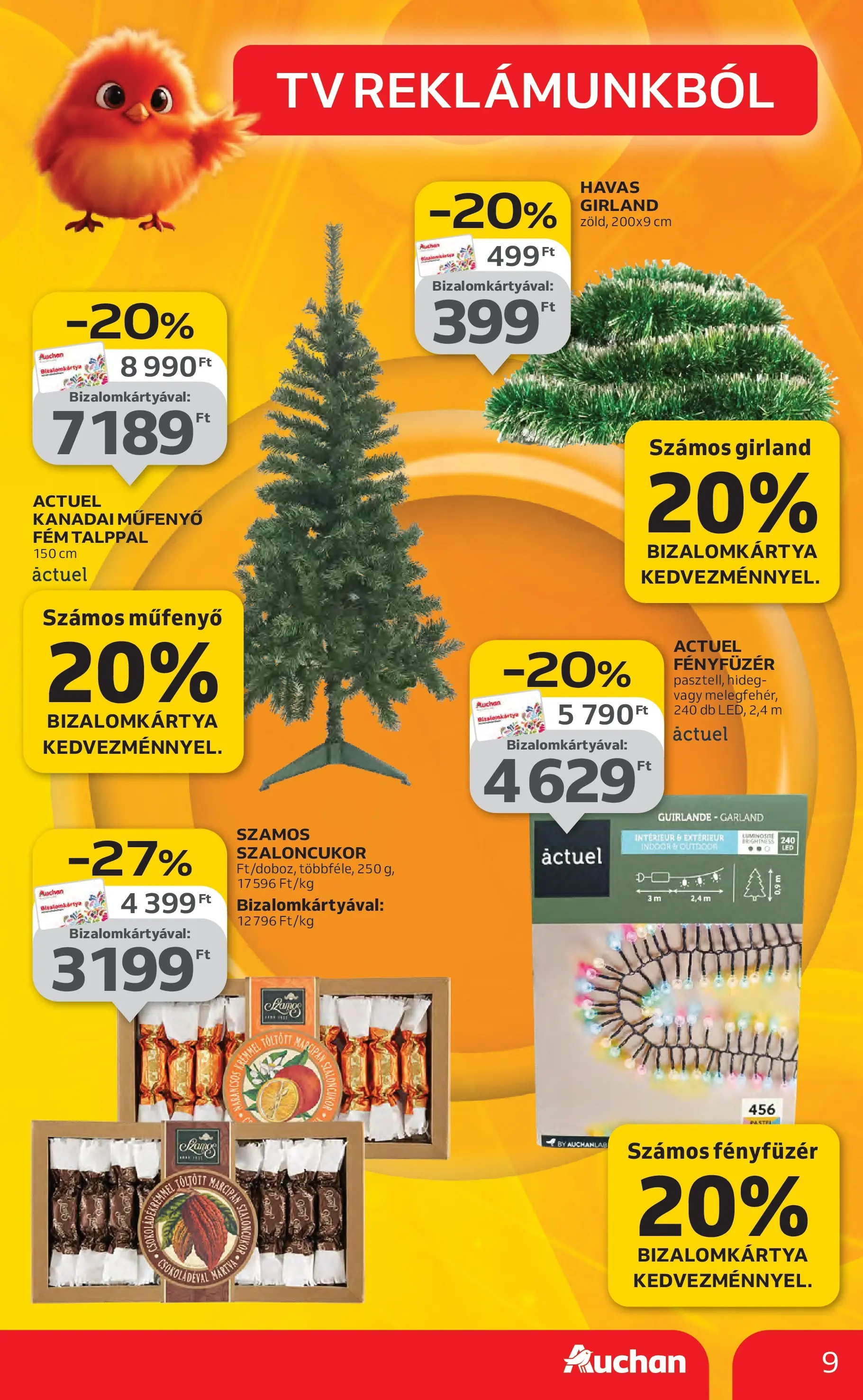 Auchan Akciós újság Székesfehérvár - 2025.11.27. -tól/töl > akció, lapozható szórólap 🛍️ | Oldal: 9 | Termékek: Fényfüzér, Szaloncukor, TV