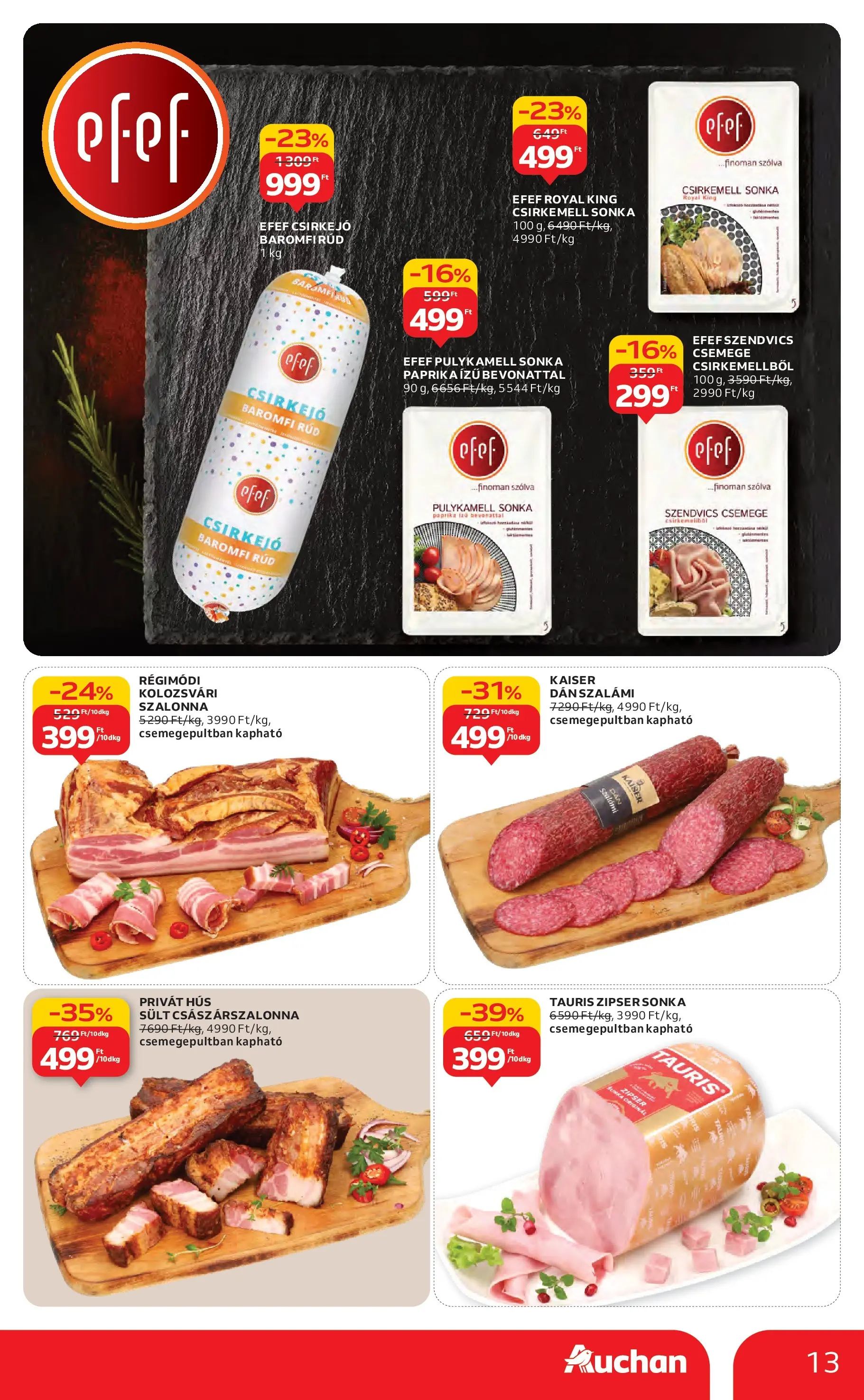 Auchan Akciós újság Székesfehérvár - 2025.11.27. -tól/töl > akció, lapozható szórólap 🛍️ | Oldal: 13 | Termékek: Szendvics, Sonka, Szalámi, Szalonna