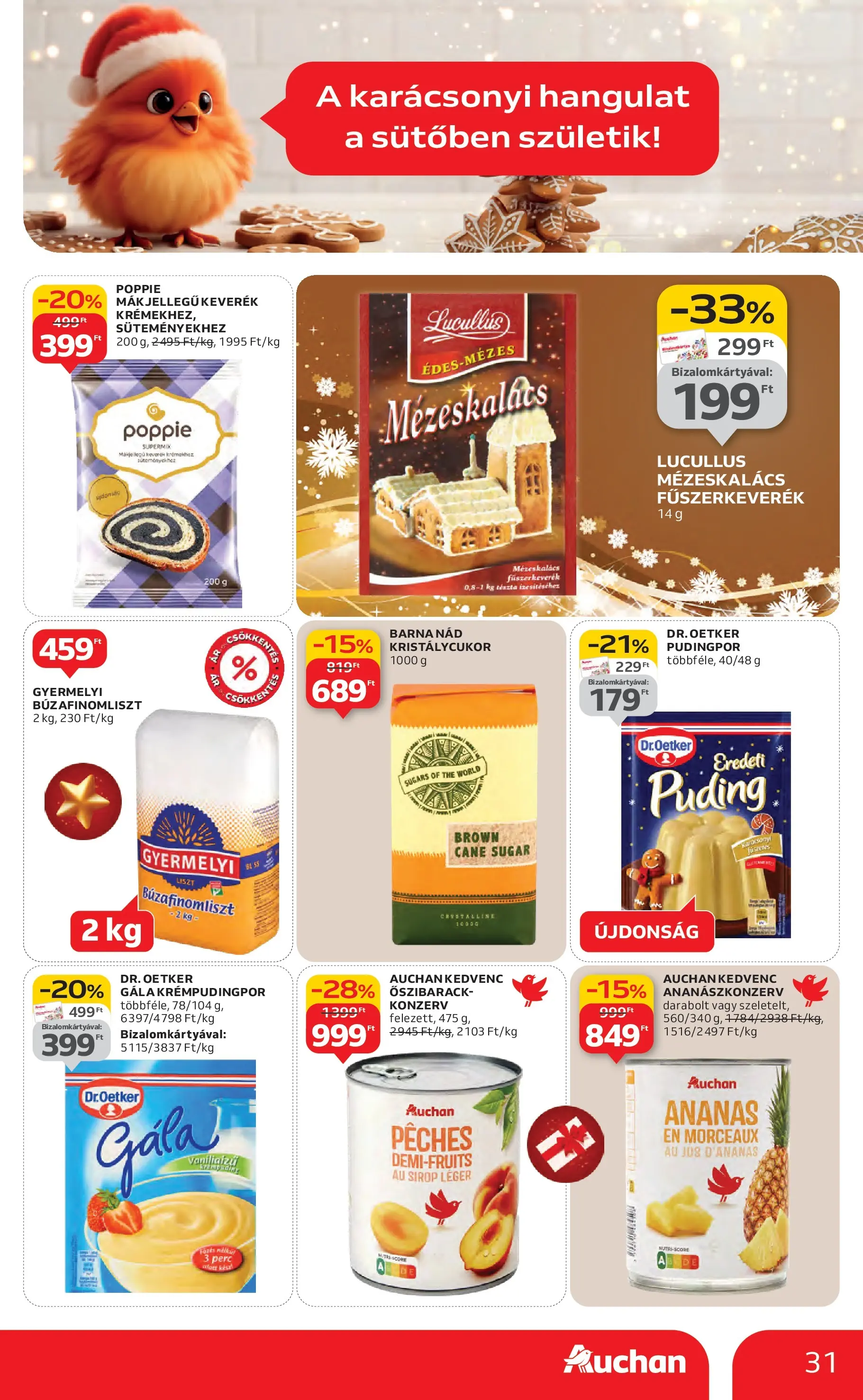 Auchan Akciós újság Székesfehérvár - 2025.11.27. -tól/töl > akció, lapozható szórólap 🛍️ | Oldal: 31 | Termékek: Őszibarack, Fűszerkeverék, Pudingpor, Mák