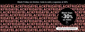 Black Friday sin límites: toda la web y cupones al 30%