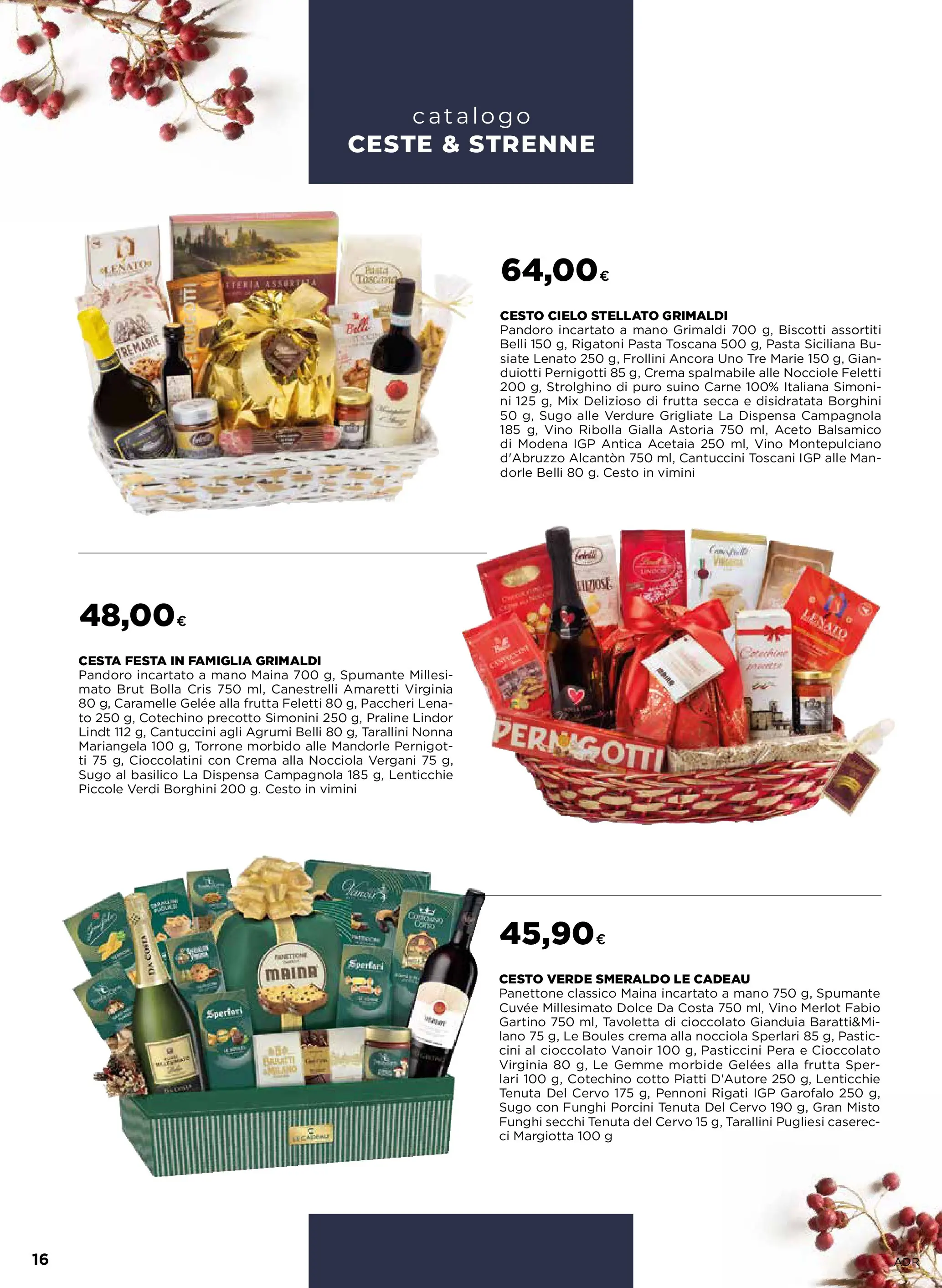 Nuovo Offerte - Ceste & strenne dal 27/11/2025 > offerte anteprima 🛍️ | Pagina: 16 | Prodotti: Crema, Lenticchie, Panettone, Cioccolatini