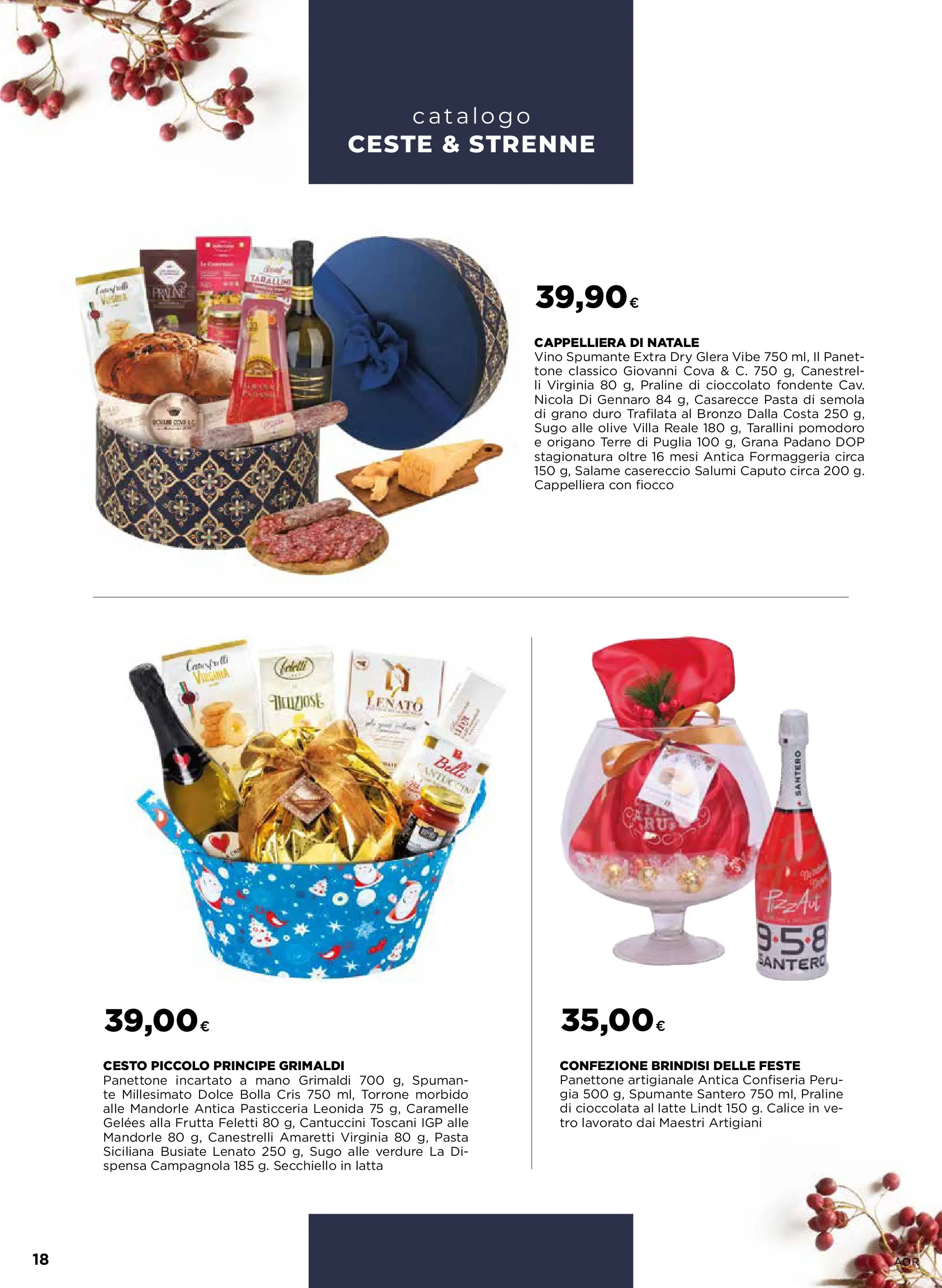 Nuovo Offerte - Ceste & strenne dal 27/11/2025 > offerte anteprima 🛍️ | Pagina: 18 | Prodotti: Calice, Pasta, Grana Padano, Canestrelli