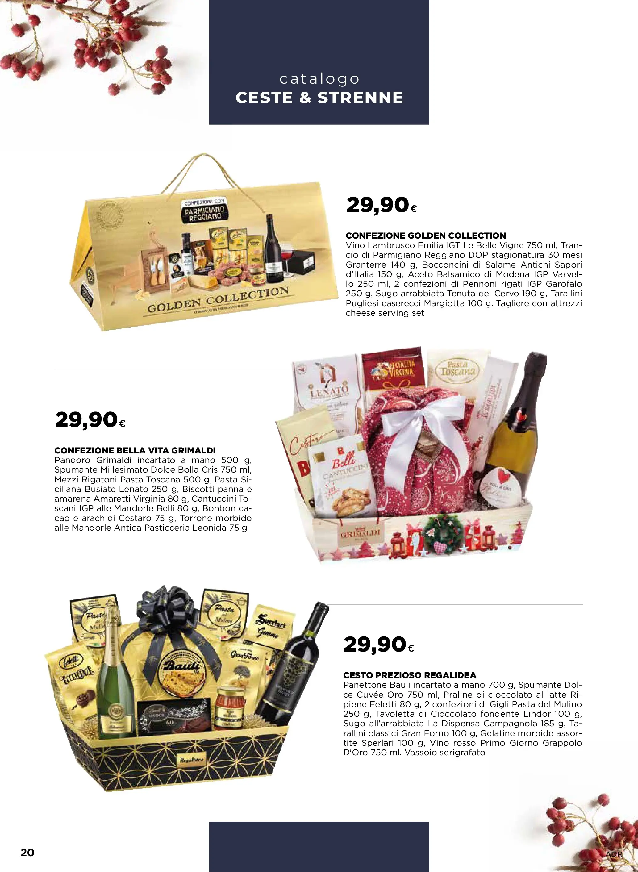 Nuovo Offerte - Ceste & strenne dal 27/11/2025 > offerte anteprima 🛍️ | Pagina: 20 | Prodotti: Mandorle, Pandoro, Forno, Parmigiano reggiano