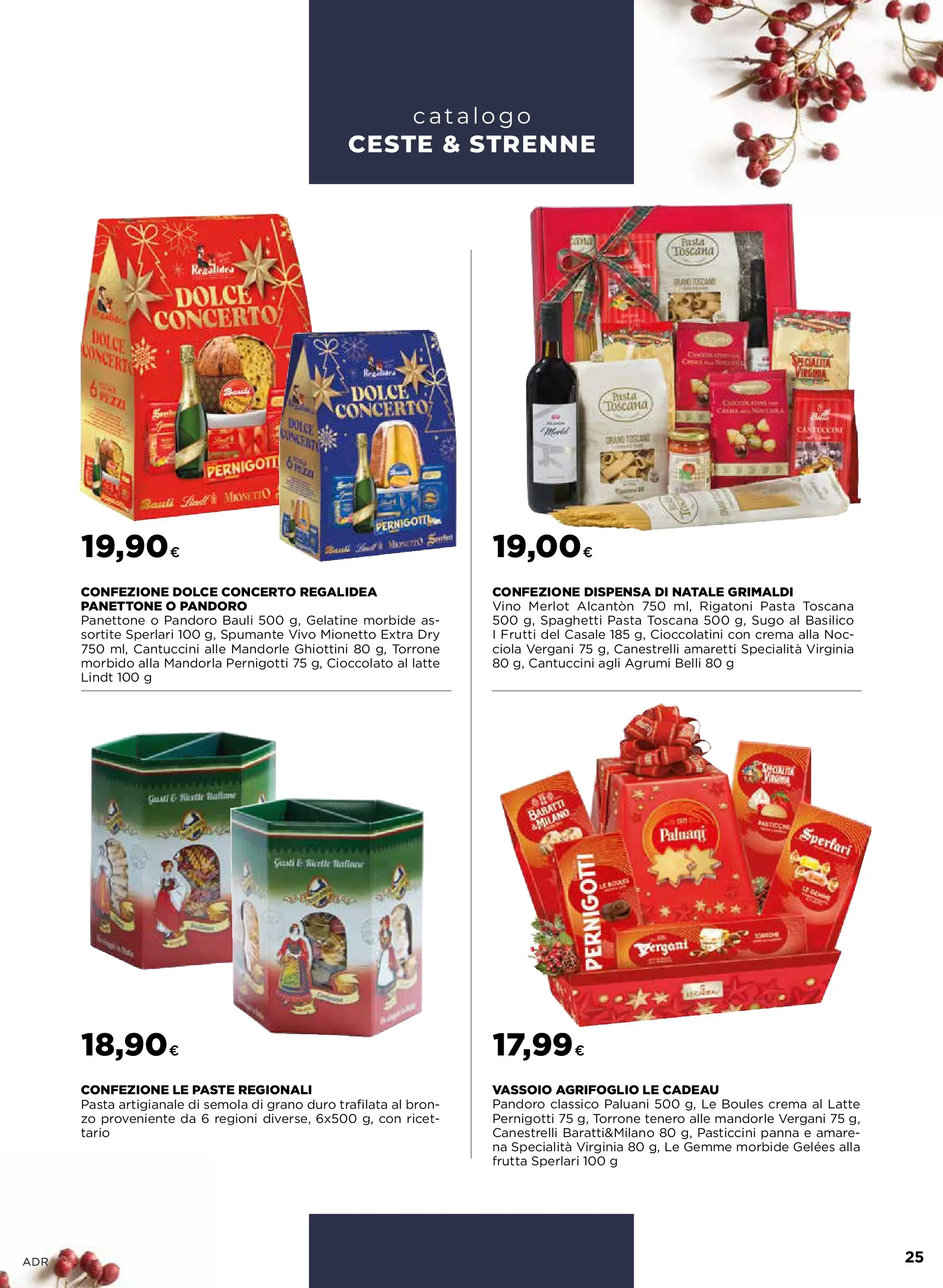 Nuovo Offerte - Ceste & strenne dal 27/11/2025 > offerte anteprima 🛍️ | Pagina: 25 | Prodotti: Cioccolato, Frutta, Basilico, Sugo