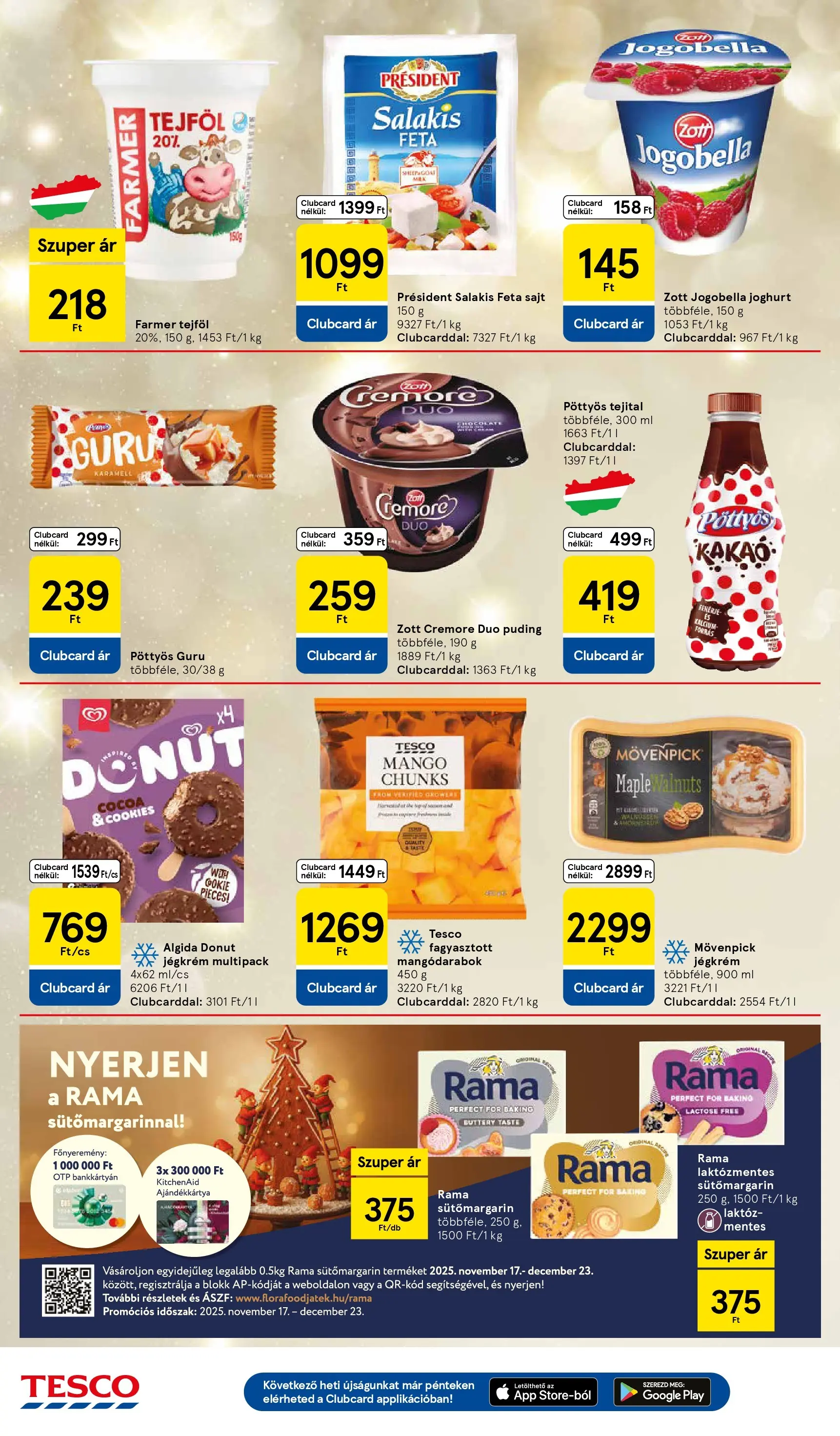 Tesco - Tesco újság érvényessége 2025.12.03-ig - 2025.11.26.-tól - online | Oldal: 18 | Termékek: Feta sajt, Puding, Rama, Sajt