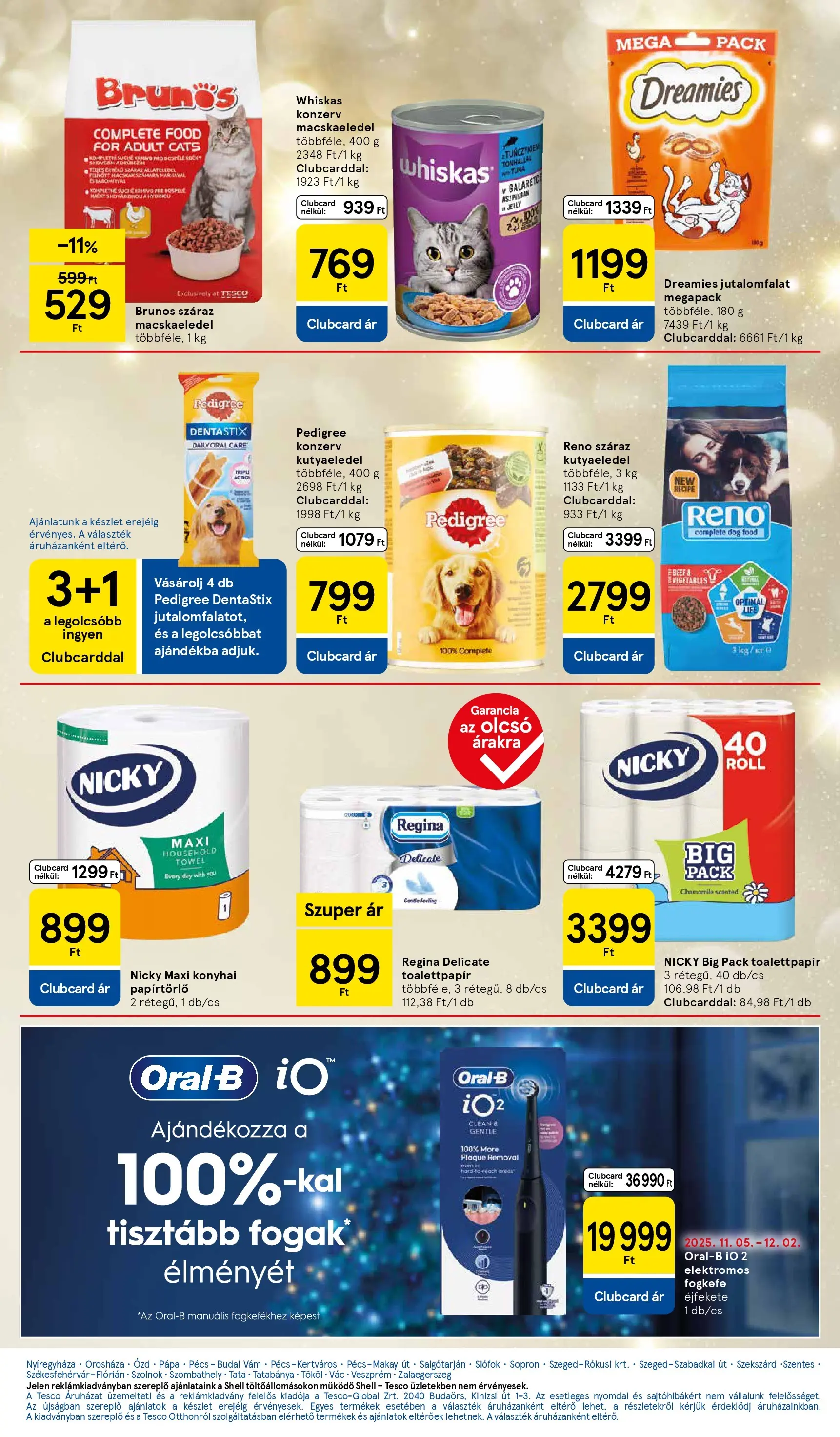 Tesco - Tesco újság érvényessége 2025.12.03-ig - 2025.11.26.-tól - online | Oldal: 29 | Termékek: Macskaeledel, Papírtörlő, Kutyaeledel, Elektromos fogkefe