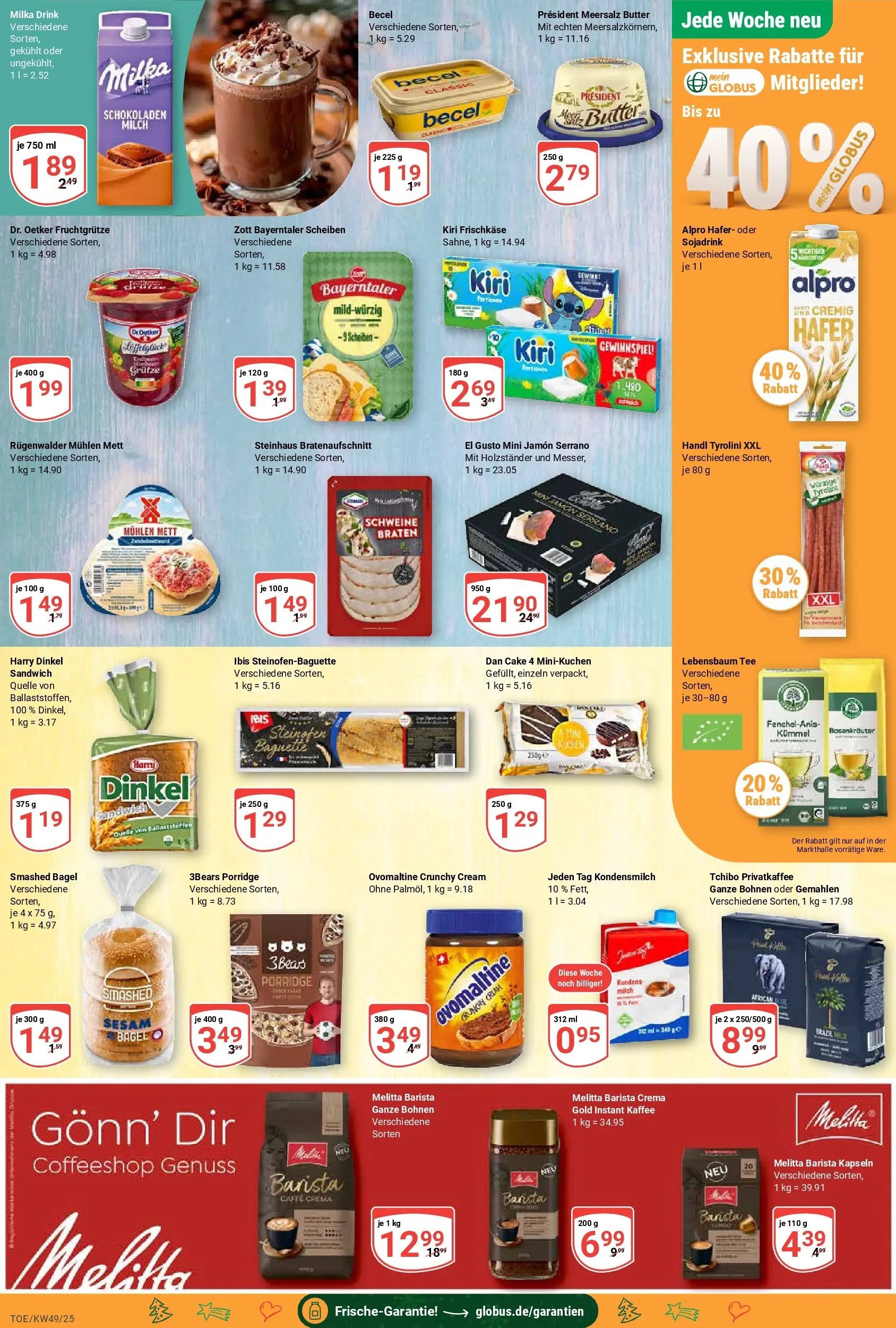 Globus prospekt Tönisvorst	 (ab 01.12.2025) » Angebote online | Seite: 18 | Produkte: Milch, Becel, Alpro, Tee