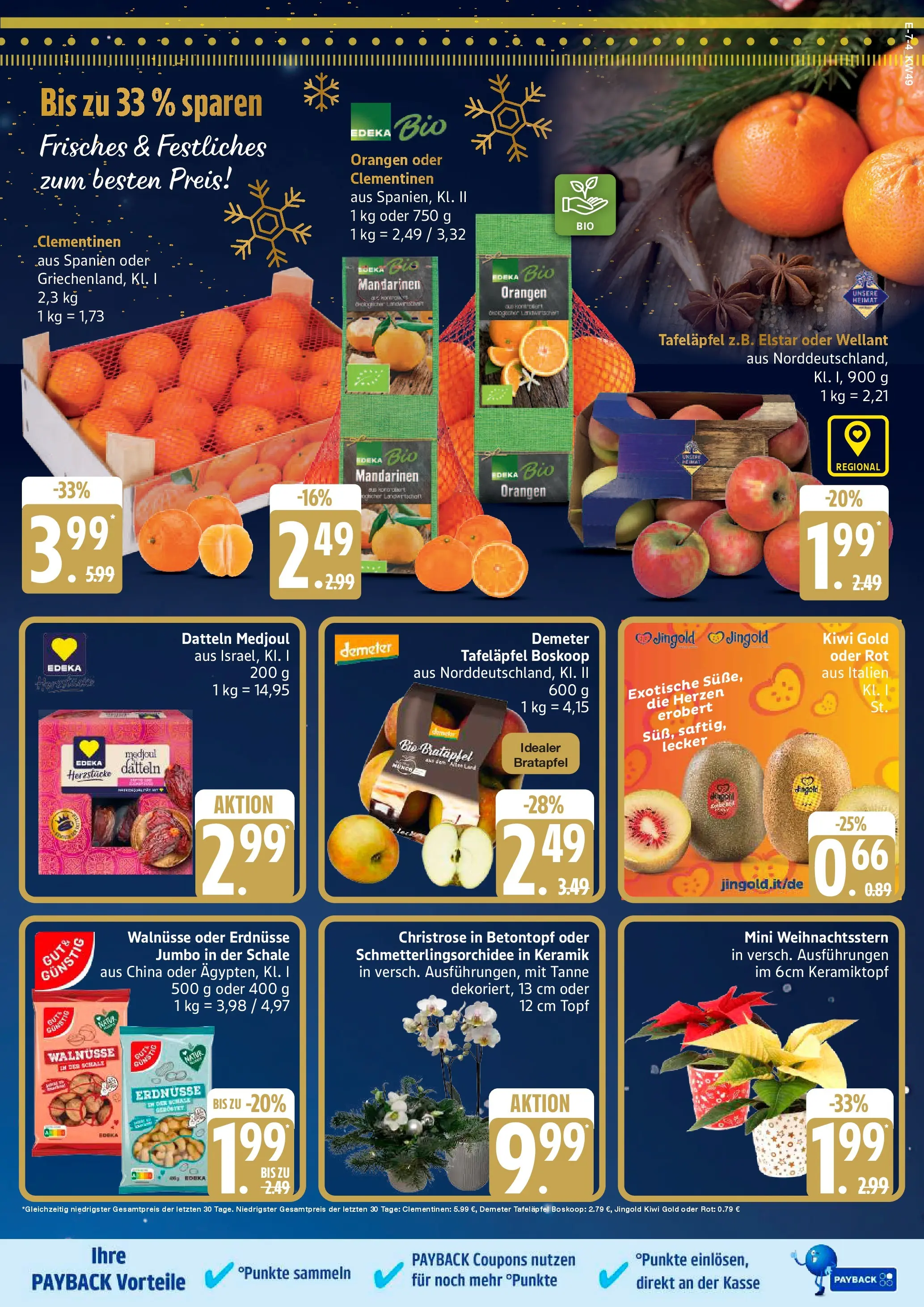 Edeka prospekt Rostock	 (ab 30.11.2025) » Angebote Online | Seite: 7 | Produkte: Walnüsse, Mandarinen, Orangen, Kiwi