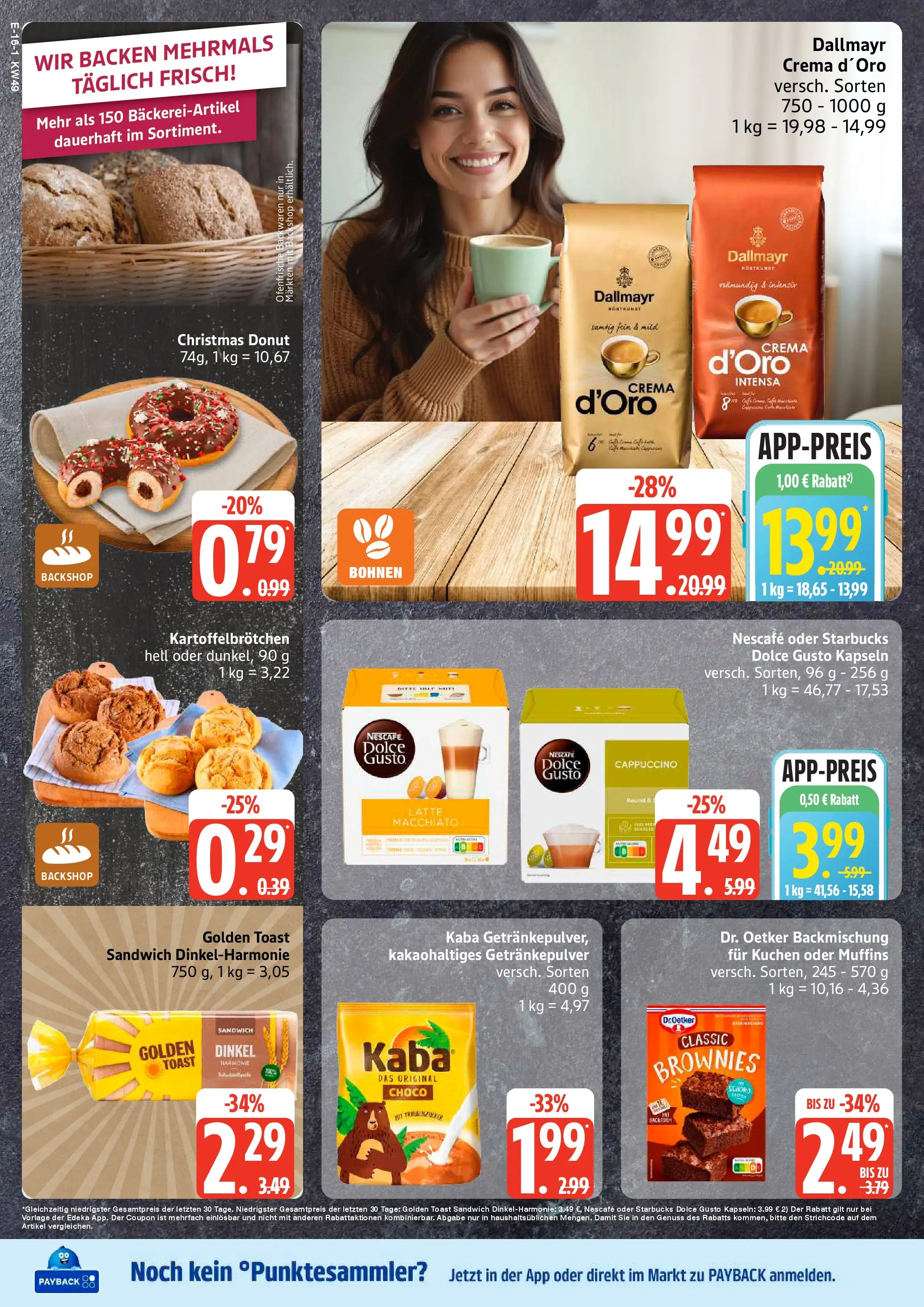 Edeka prospekt Rostock	 (ab 30.11.2025) » Angebote Online | Seite: 16 | Produkte: Starbucks, Ofenfrische, Dallmayr, Dolce gusto