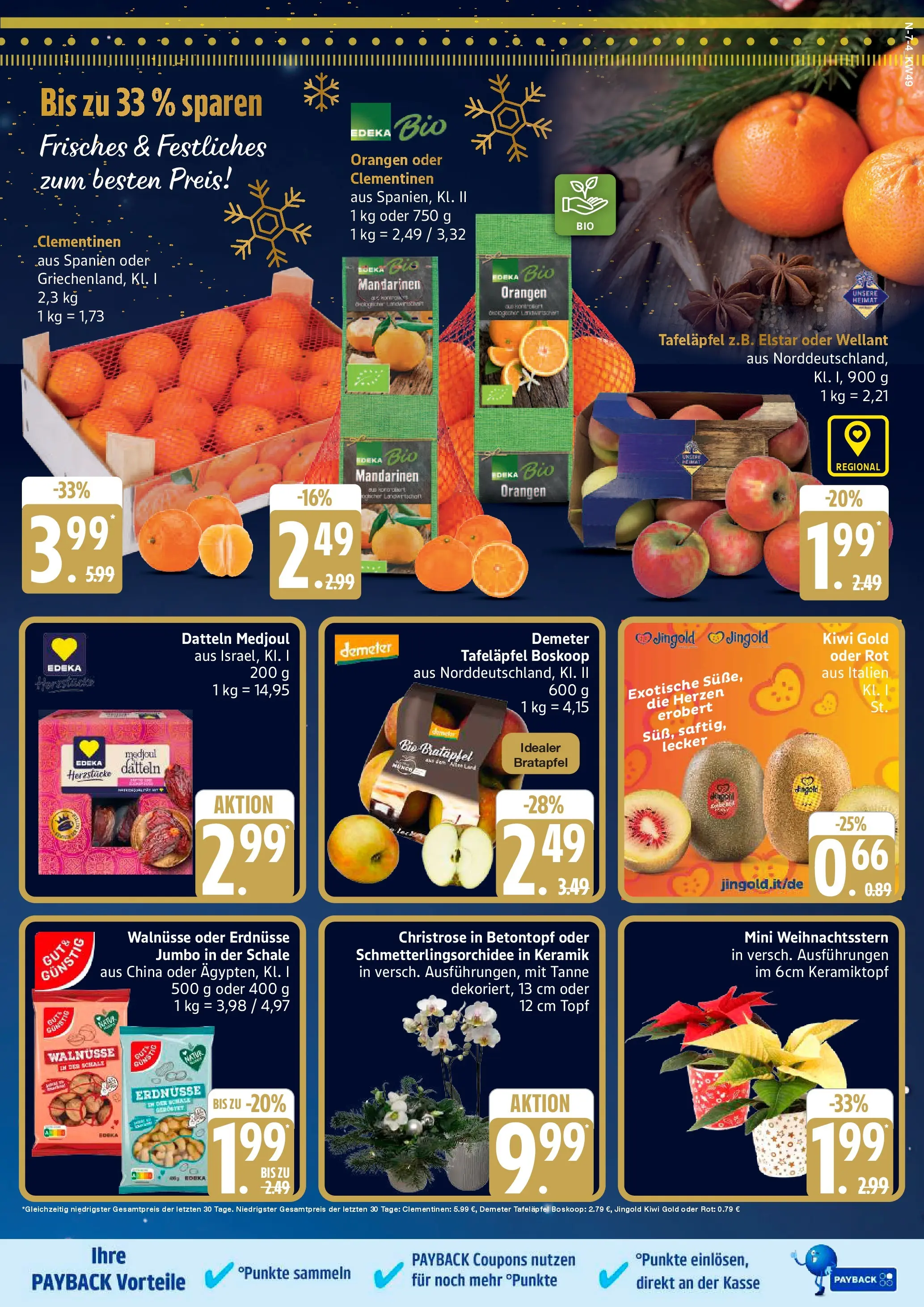 Marktkauf - Marktkauf: Wochenangebote (ab 30.11.2025) » Angebote online | Seite: 7 | Produkte: Erdnüsse, Walnüsse, Orangen, Kiwi