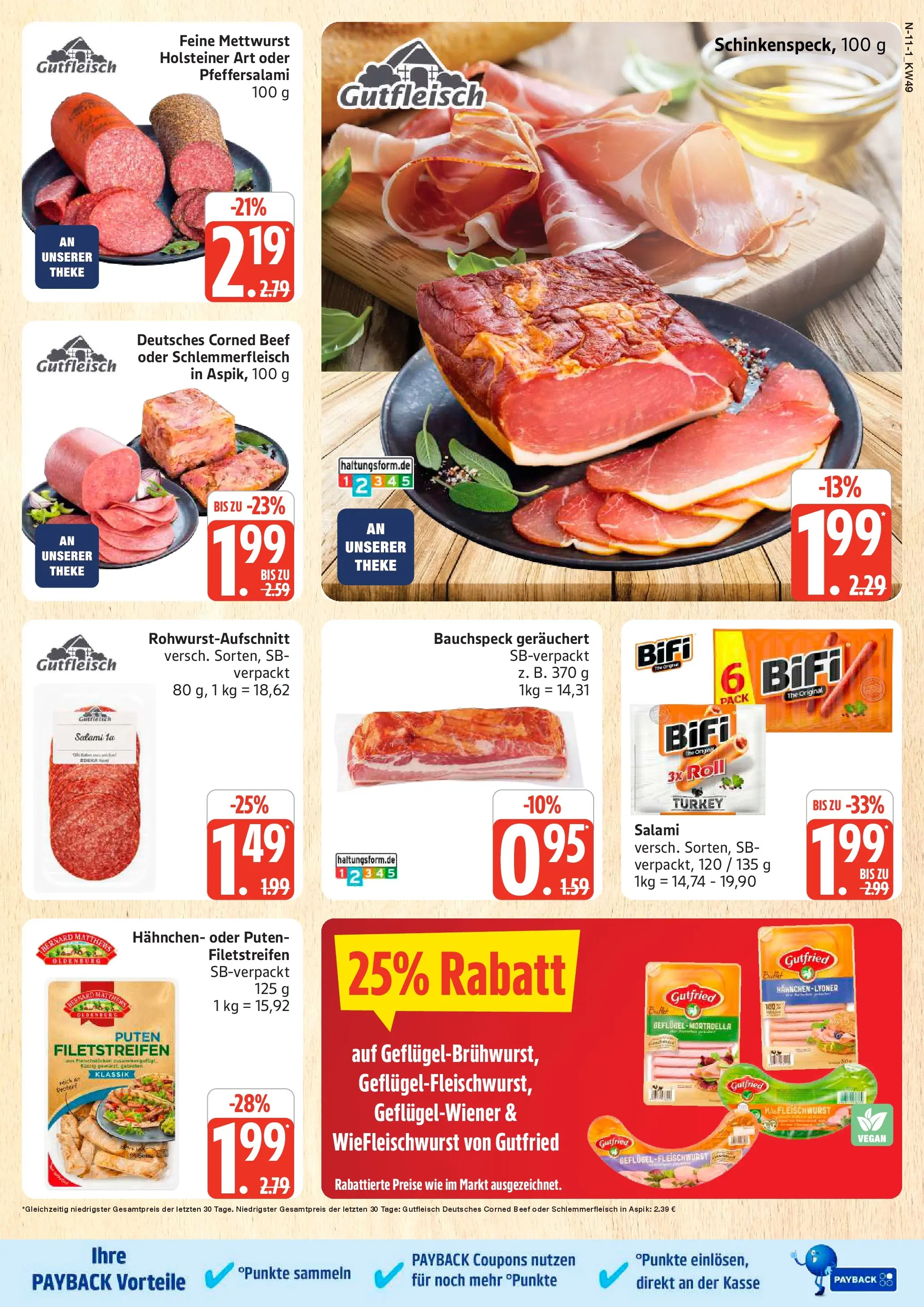 Edeka prospekt Schleswig	 (ab 30.11.2025) » Angebote Online | Seite: 11 | Produkte: Hahnchen, Theke, Bifi, Salami