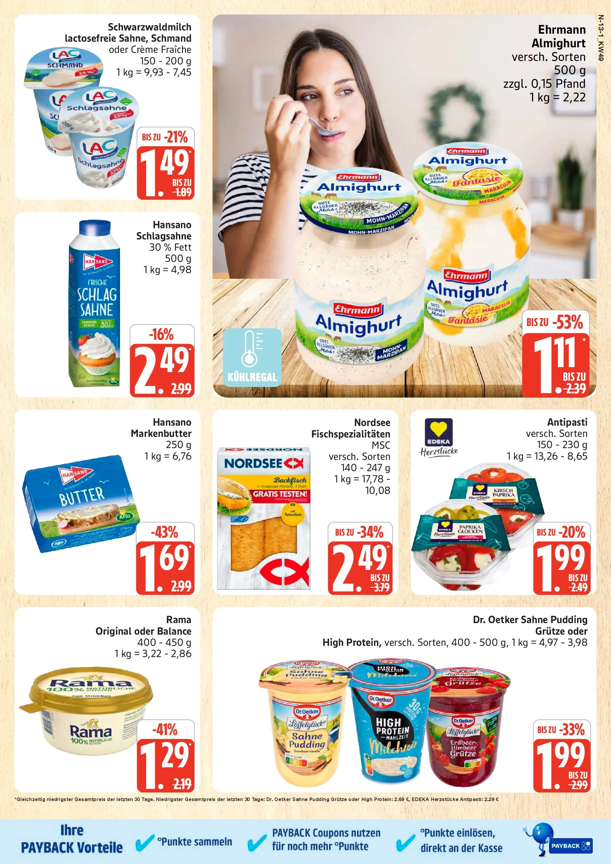 Edeka prospekt Schleswig	 (ab 30.11.2025) » Angebote Online | Seite: 13 | Produkte: Ehrmann almighurt, Butter, Pudding, Paprika