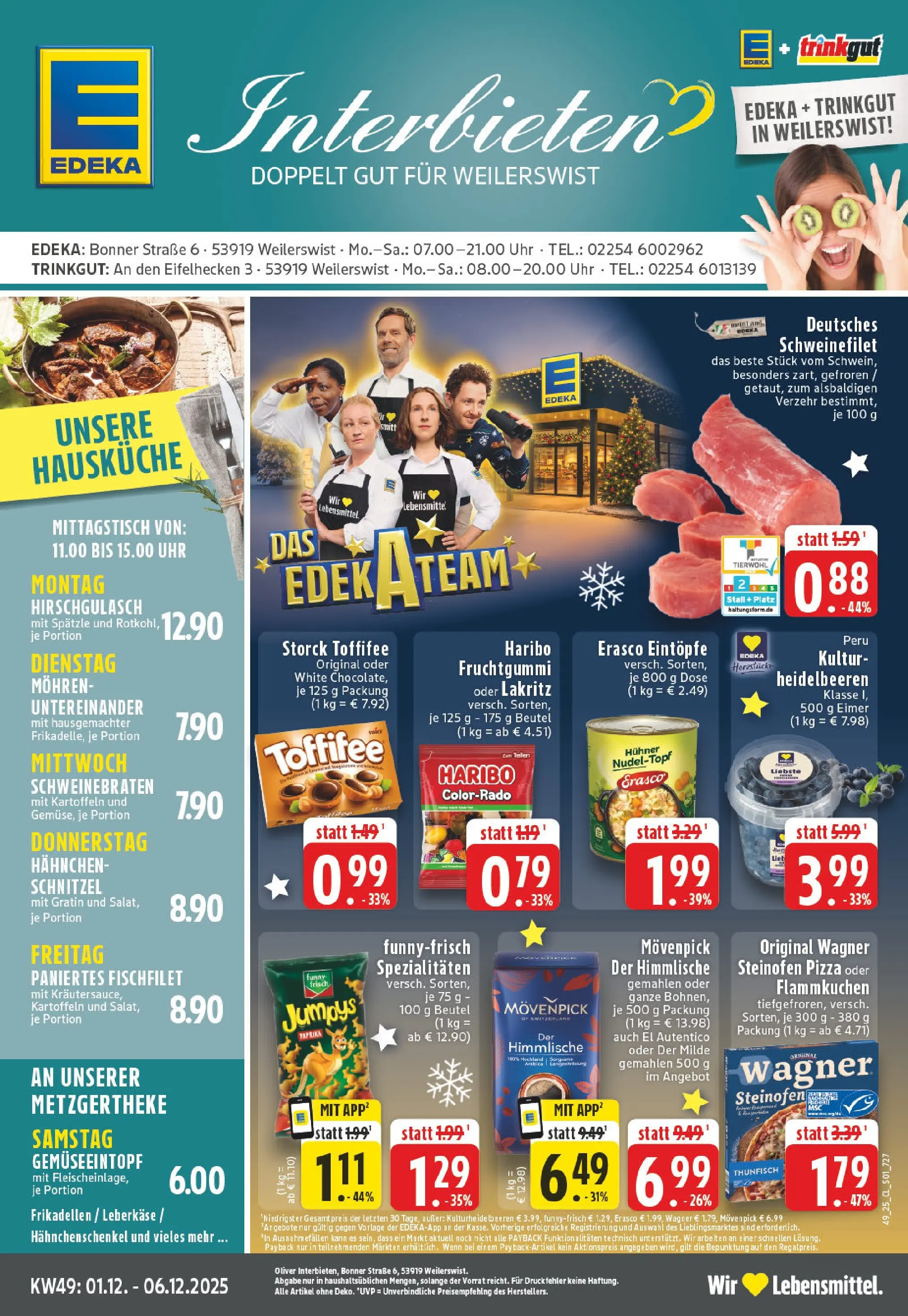 Edeka prospekt Weilerswist	 (ab 01.12.2025) » Angebote Online | Seite: 1 | Produkte: Schweinefilet, Toffifee, Pizza, Chips
