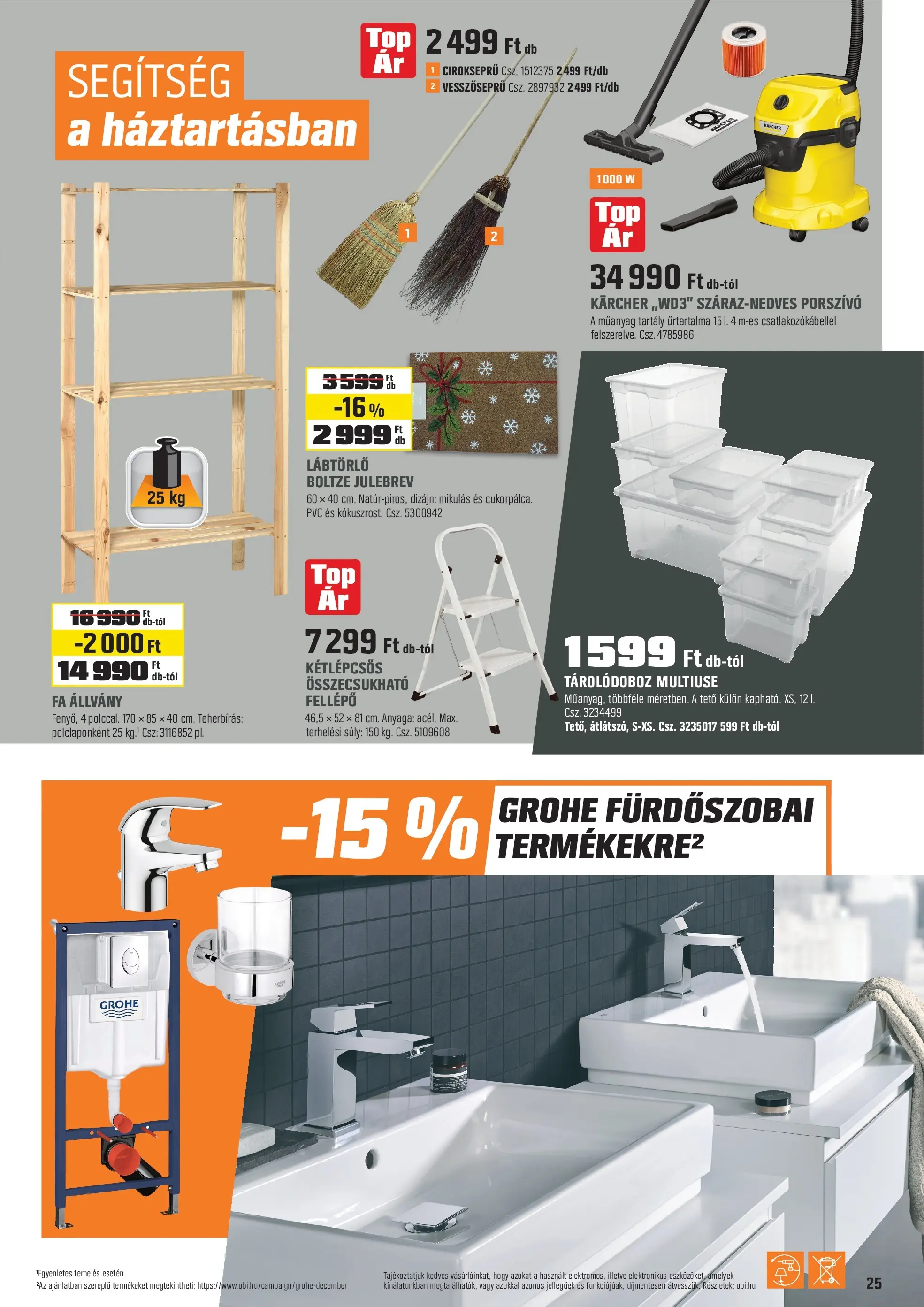 OBI Akciós újság - 2025.12.02. -tól/töl > akció, lapozható szórólap 🛍️ | Oldal: 25 | Termékek: Porszívó, Tárolódoboz, Lábtörlő, Fellépő