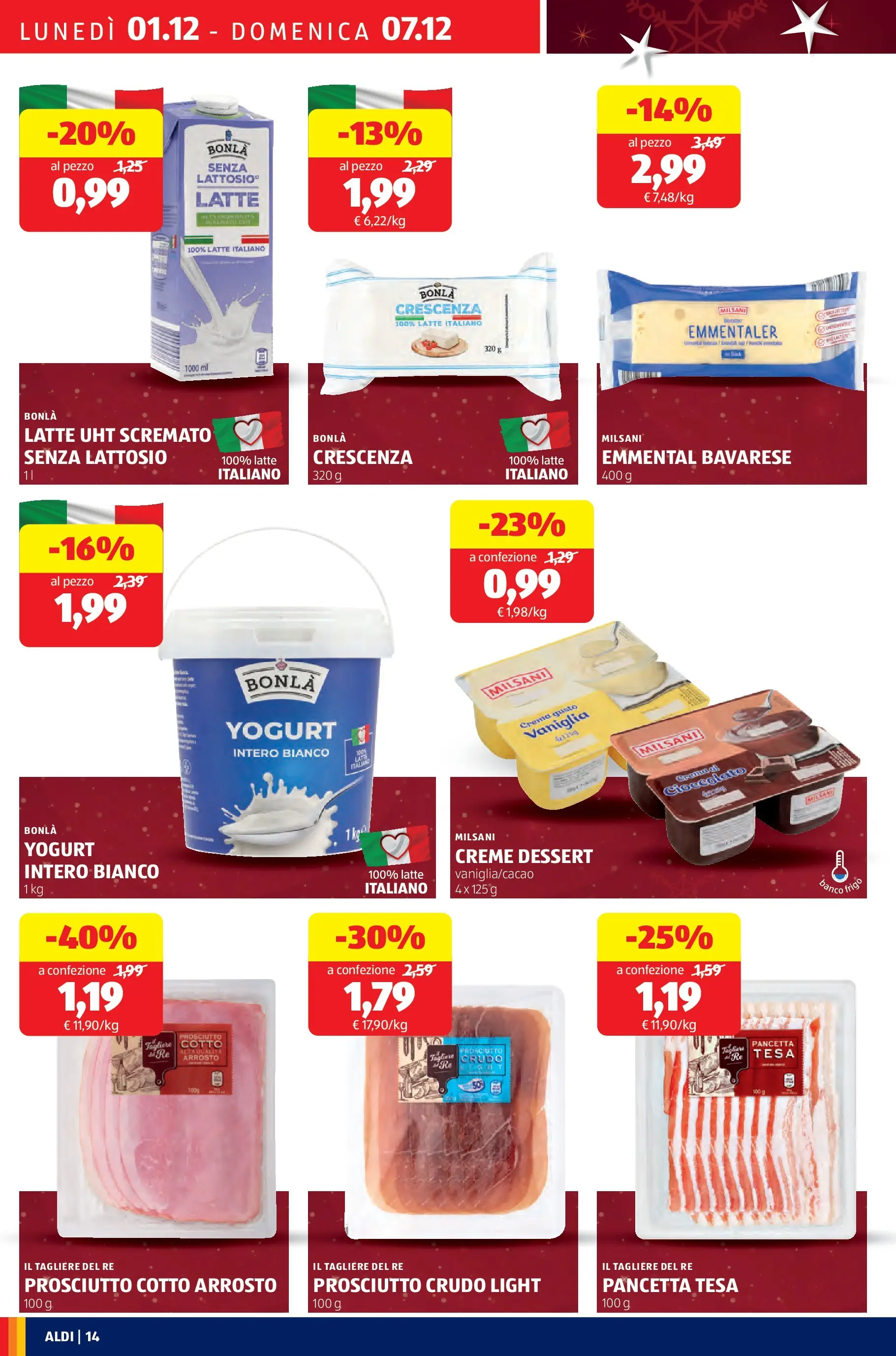 Nuovo Aldi - Buone Feste - le marche che ami dal 30/11/2025 > offerte anteprima 🛍️ | Pagina: 14 | Prodotti: Arrosto, Prosciutto Cotto, Pancetta, Tagliere