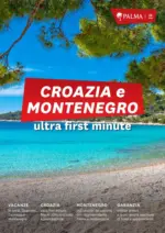 Palma viaggi CROAZIA e MONTENEGRO - al 31.12.2025