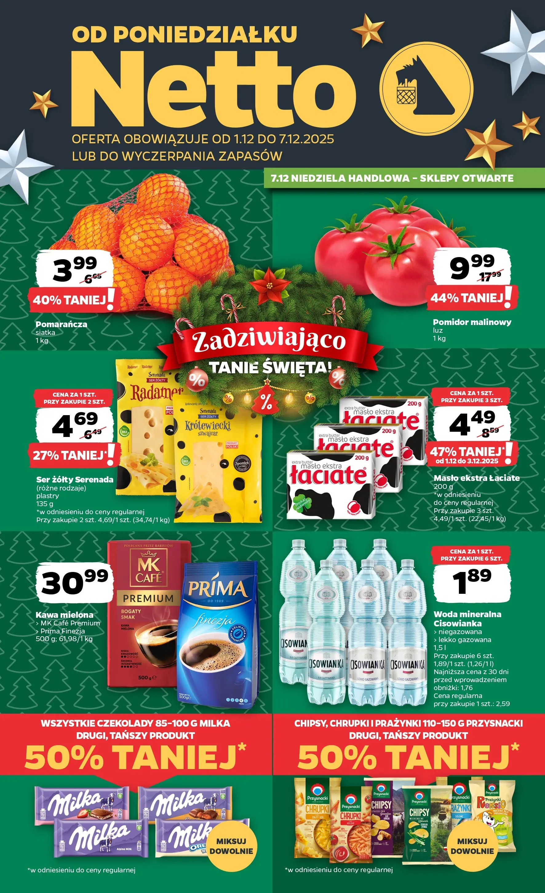 Netto - NETTO T49A ważne do 7.12 od 30.11.2025 - Aktualne promocje | Strona: 1 | Produkty: Ser żółty, Chipsy, Ser, Kawa