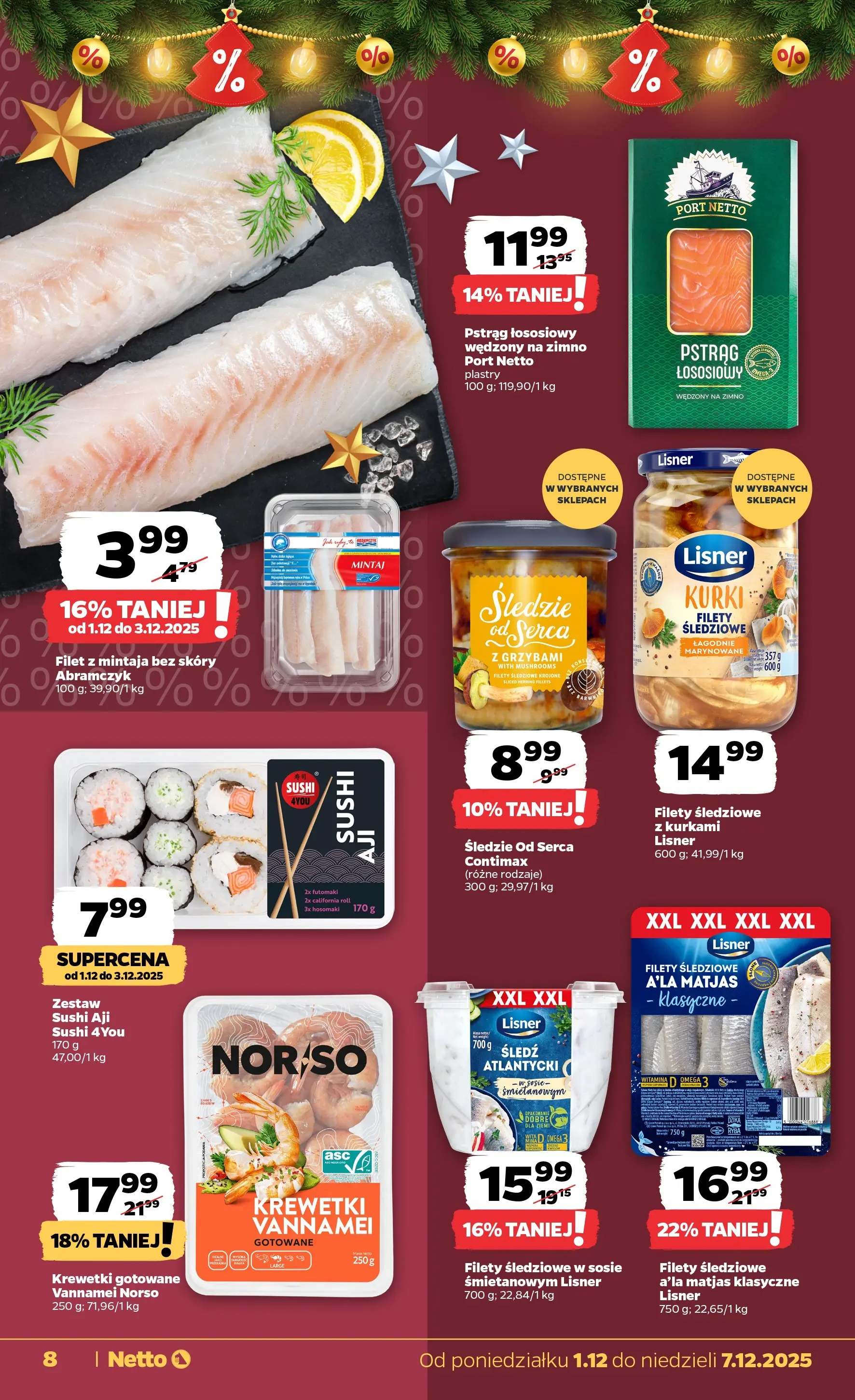 Netto - NETTO T49A ważne do 7.12 od 30.11.2025 - Aktualne promocje | Strona: 8 | Produkty: Śledź, Pstrąg łososiowy, Krewetki gotowane, Sushi