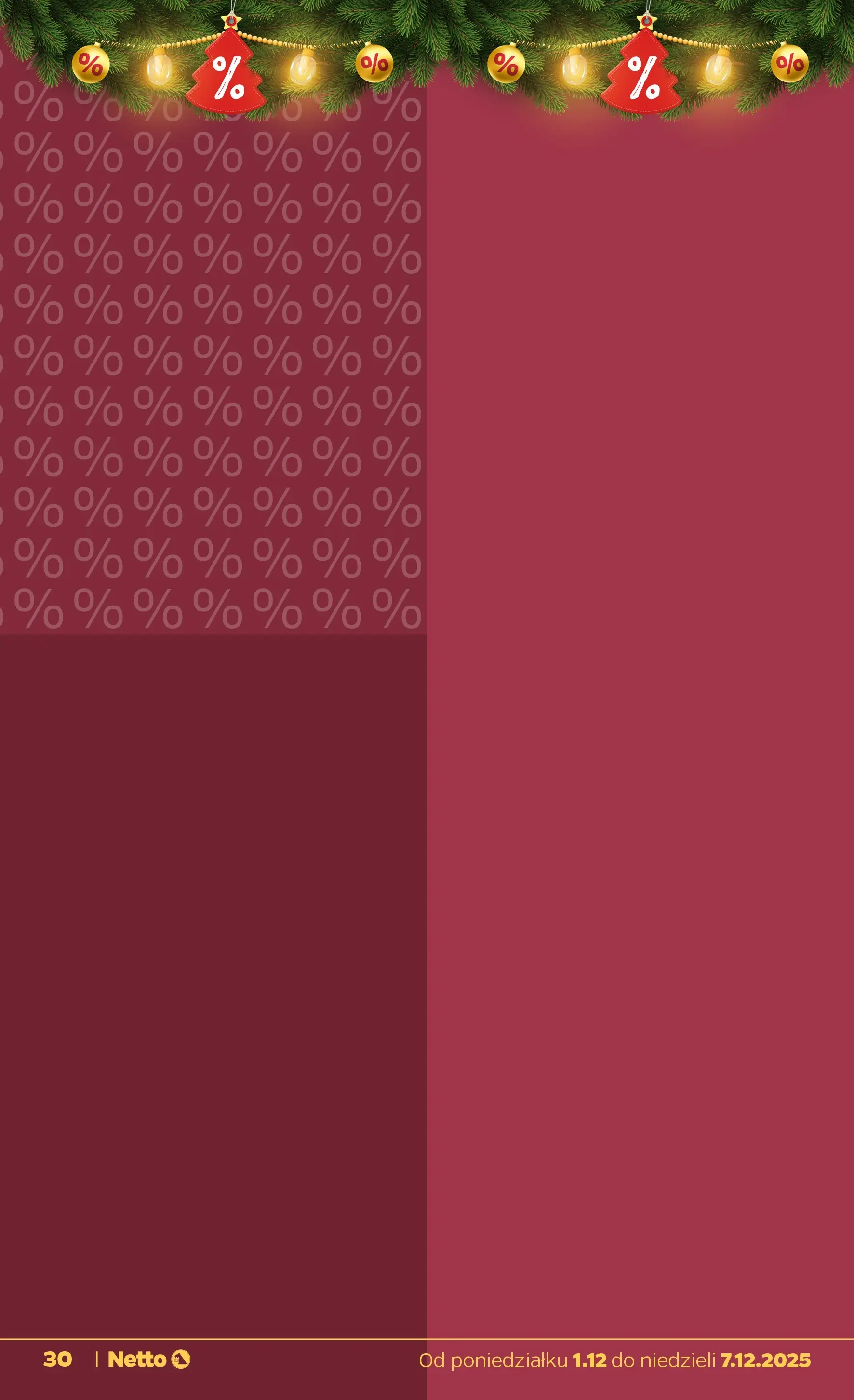 Netto - NETTO T49A ważne do 7.12 od 30.11.2025 - Aktualne promocje | Strona: 30