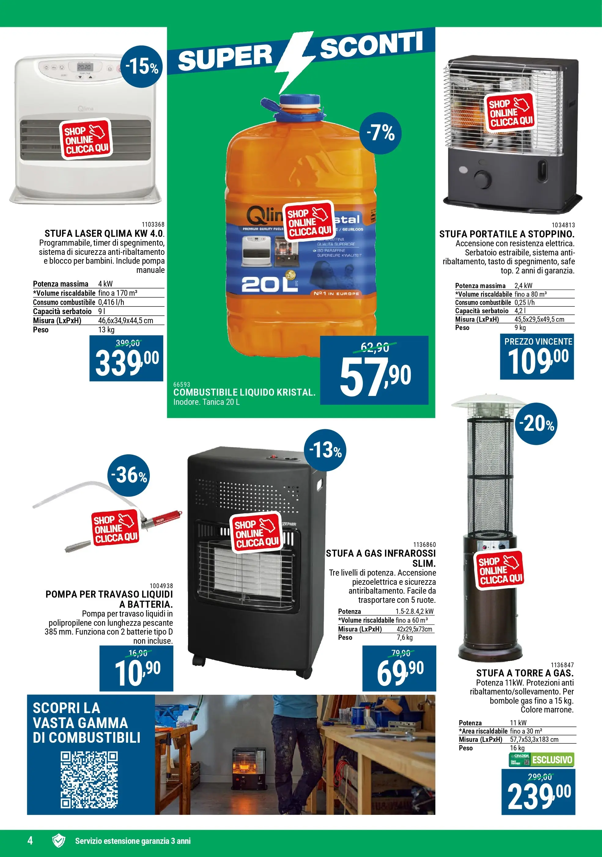 Nuovo CFadda - Super Sconti di Dicembre dal 30/11/2025 > offerte anteprima 🛍️ | Pagina: 4 | Prodotti: Stufa, Tanica, Stufa a gas, Batterie