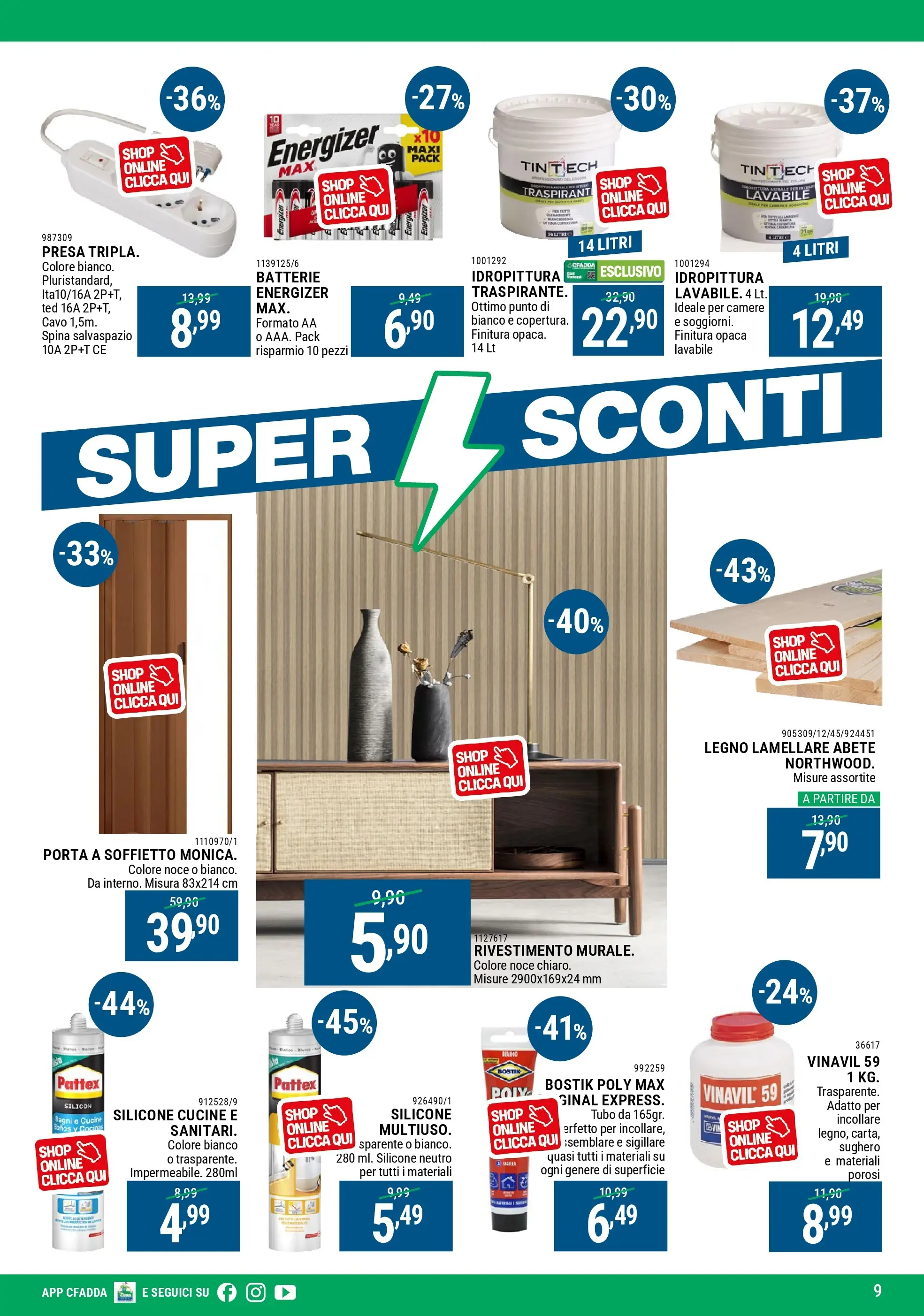 Nuovo CFadda - Super Sconti di Dicembre dal 30/11/2025 > offerte anteprima 🛍️ | Pagina: 9 | Prodotti: Cucine, Tubo, Cavo, Silicone
