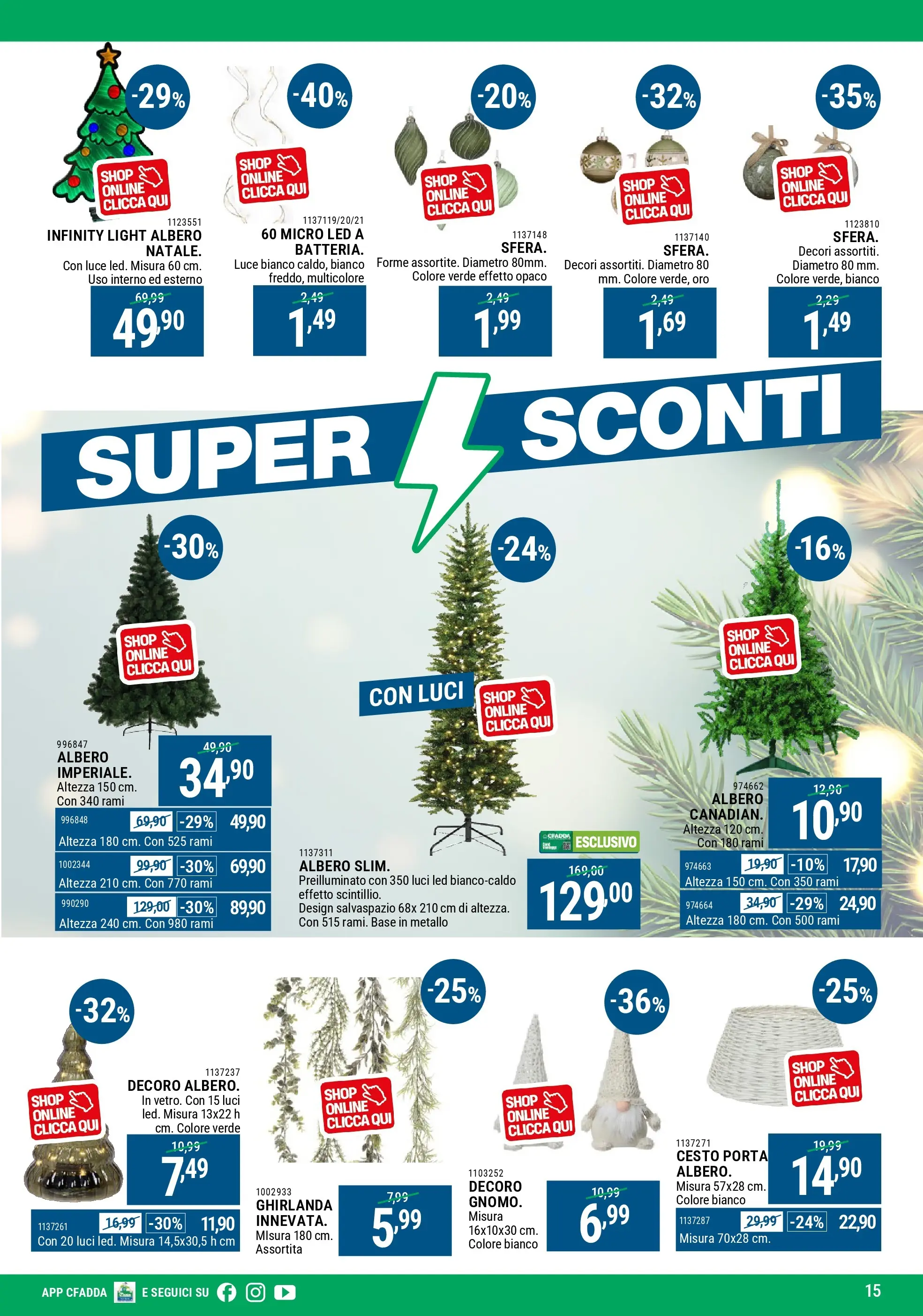 Nuovo CFadda - Super Sconti di Dicembre dal 30/11/2025 > offerte anteprima 🛍️ | Pagina: 15