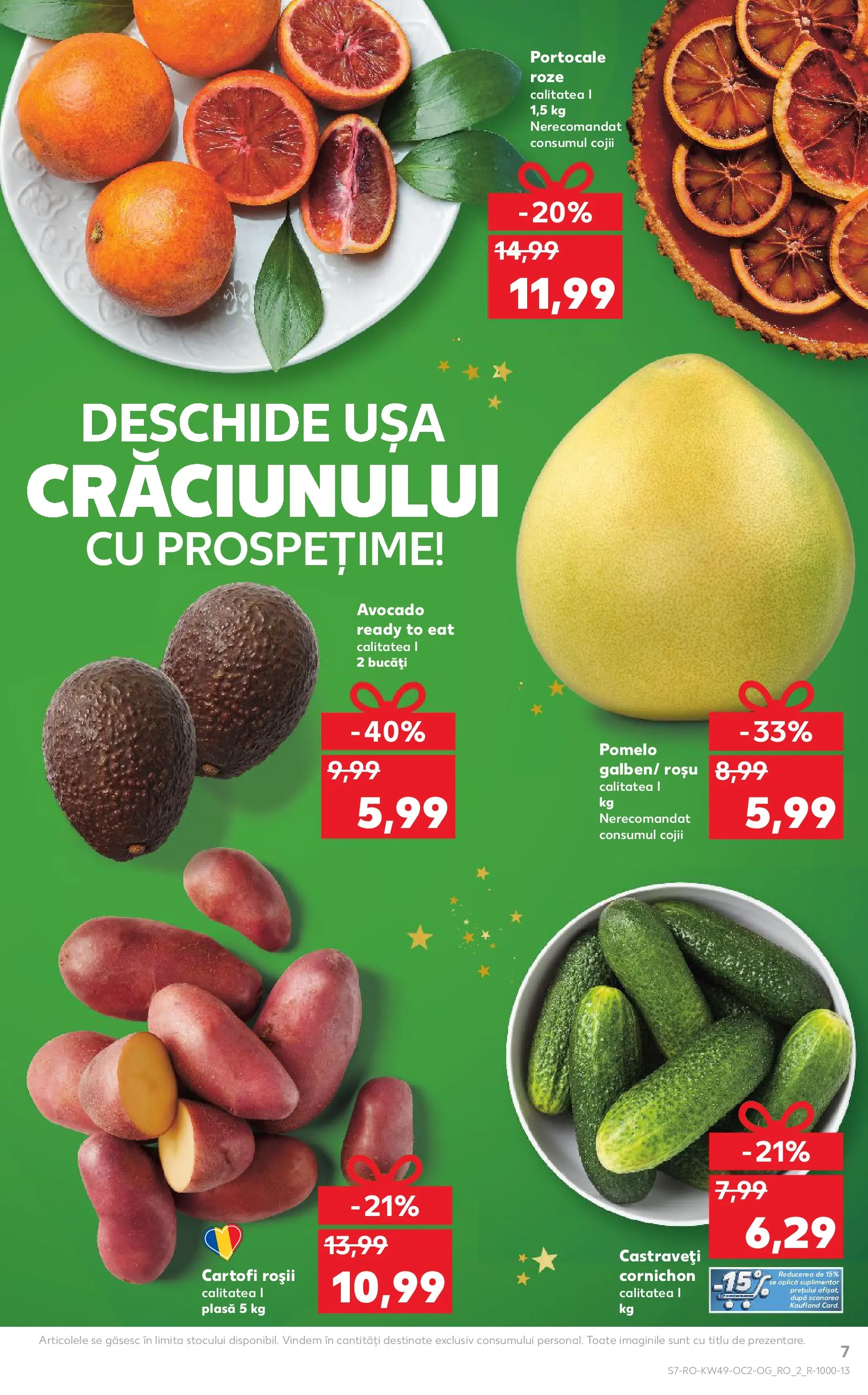 Catalog Kaufland - Constanța 03.12.2025 - Revista si Oferta | Pagină: 7 | Produse: Portocale, Castraveți, Avocado, Cartofi