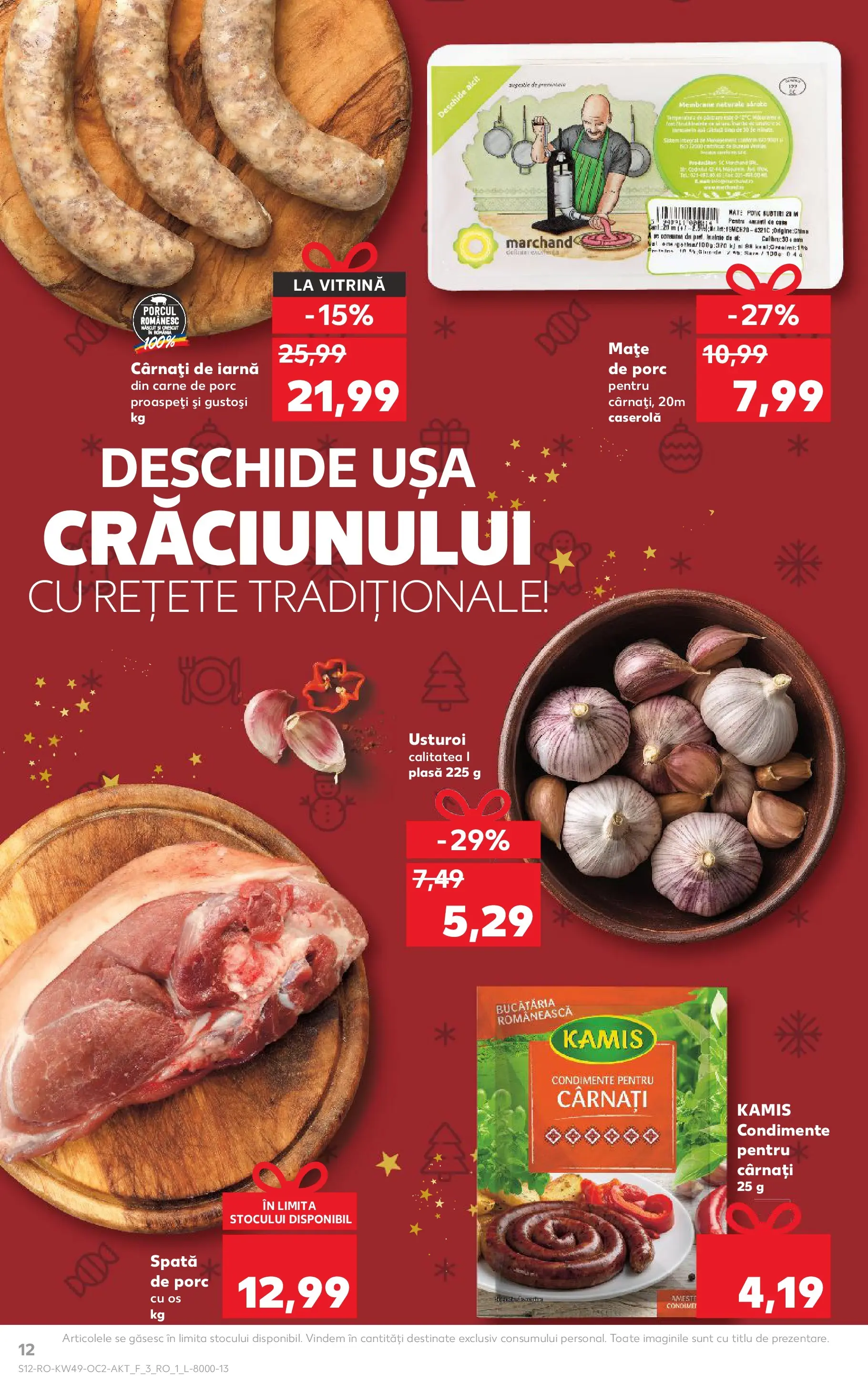 Catalog Kaufland - Fălticeni 03.12.2025 - Revista si Oferta | Pagină: 12 | Produse: Ușă, Condimente, Cârnați, Usturoi