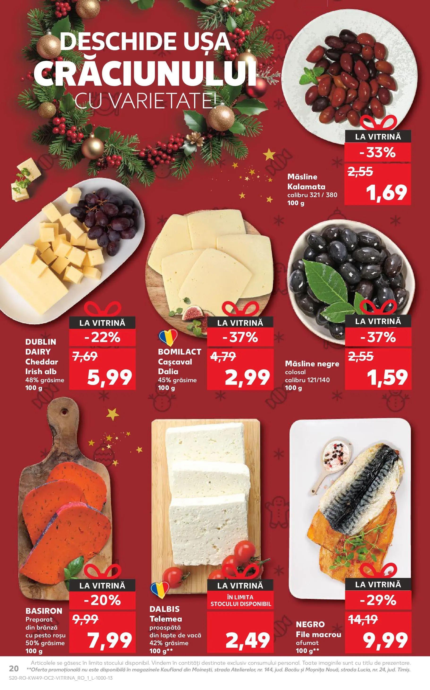 Catalog Kaufland - Constanța 03.12.2025 - Revista si Oferta | Pagină: 20 | Produse: Hijyenik ped, Vitrină, Cașcaval, Măsline