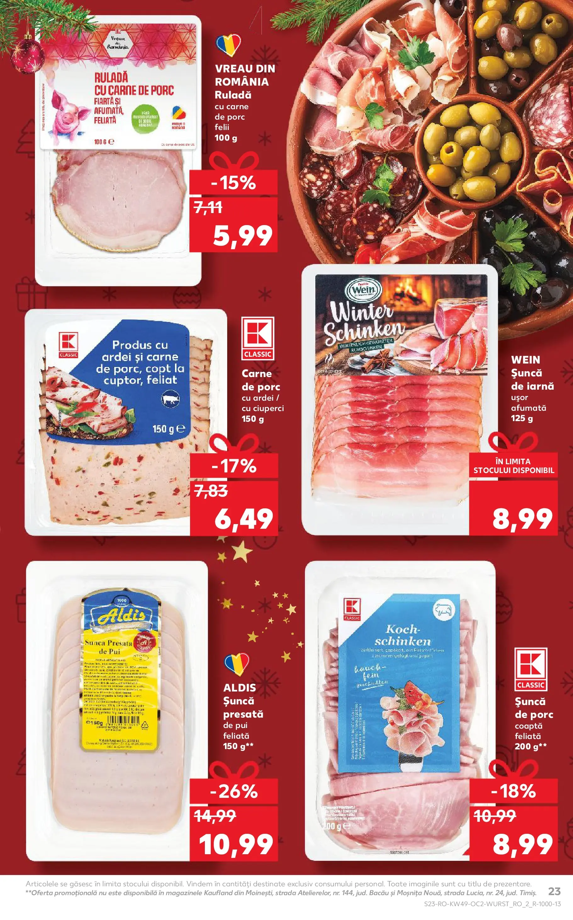 Catalog Kaufland - Constanța 03.12.2025 - Revista si Oferta | Pagină: 23 | Produse: Ciuperci, Ardei, Șuncă, Carne De Porc