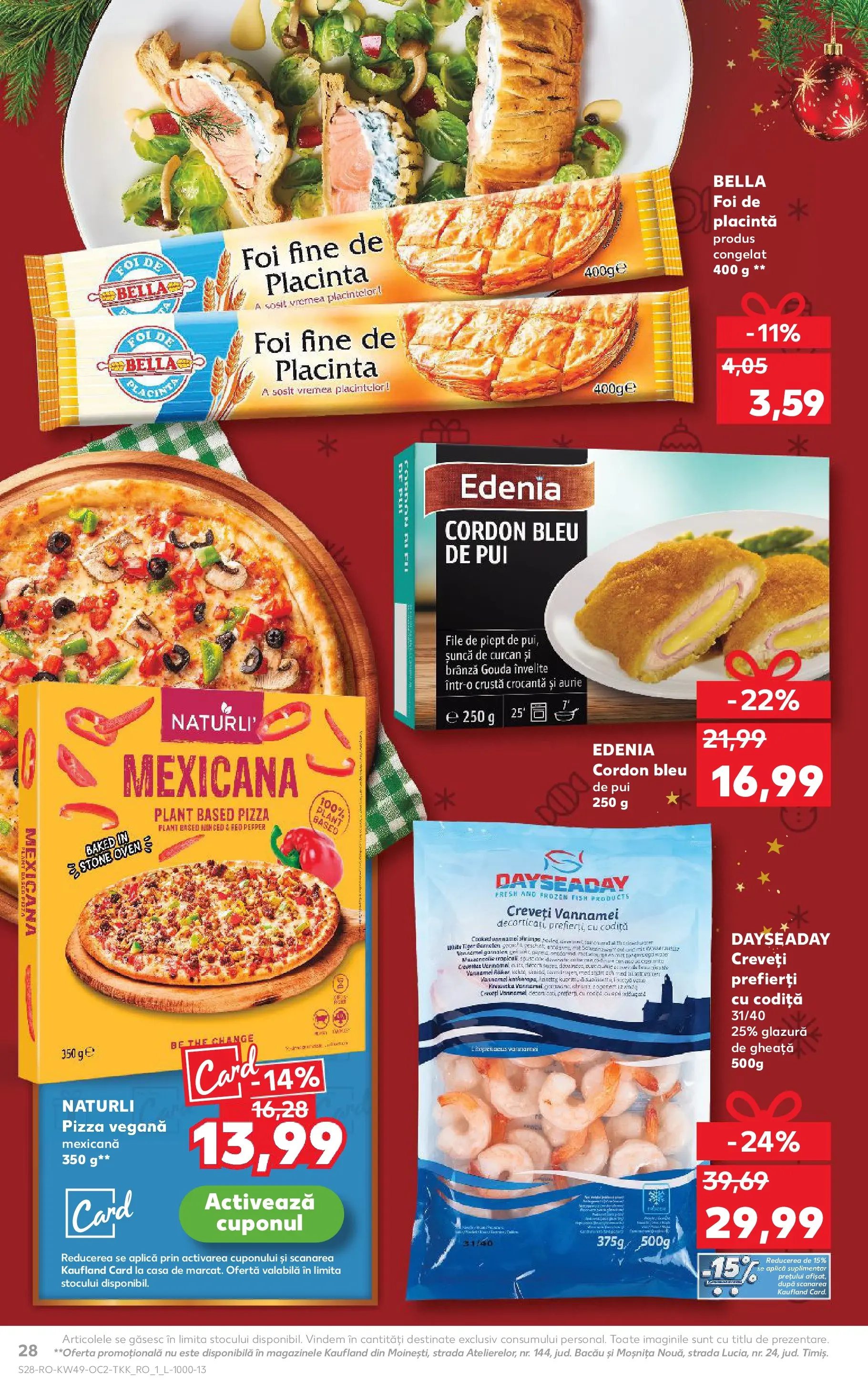 Catalog Kaufland - Constanța 03.12.2025 - Revista si Oferta | Pagină: 28 | Produse: Hacıyatmaz Kedi Oyuncağı, Brânză, Șuncă, Pizza