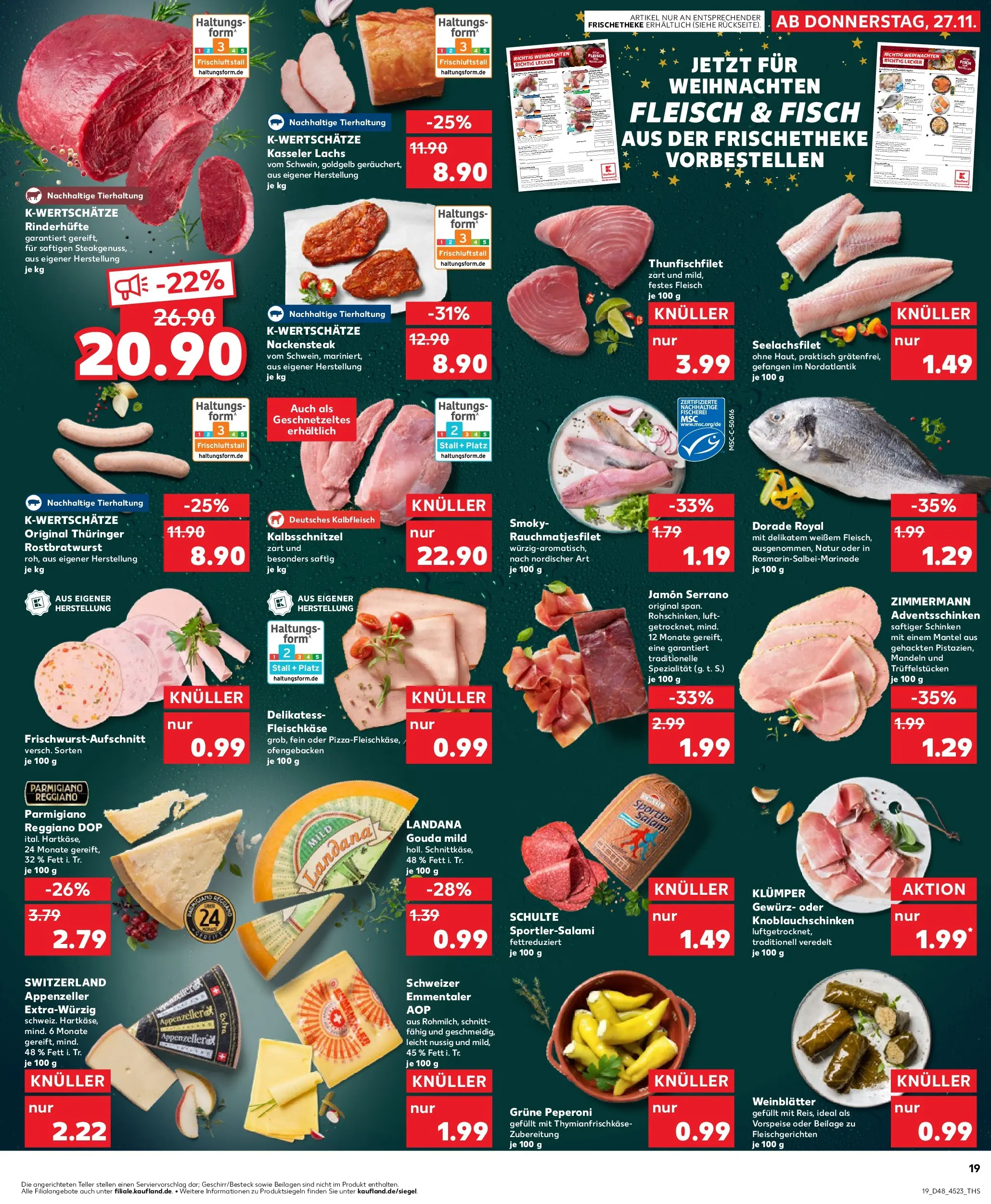 Prospekt Kaufland ab 30.11.2025 » Angebote Online zum Blättern | Seite: 19 | Produkte: Dorade, Gouda, Lachs, Salami